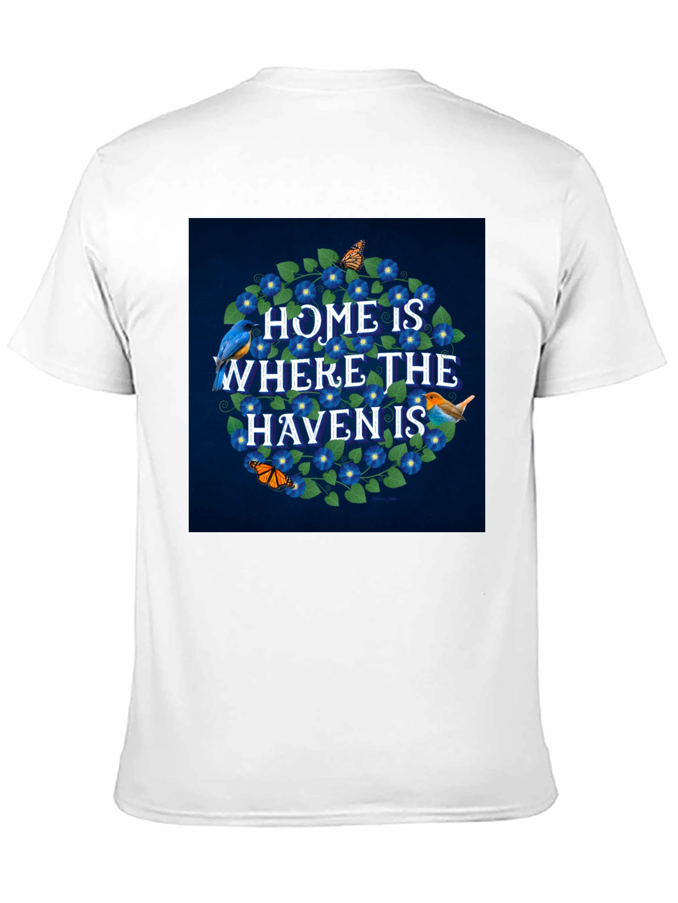 Home is Where the Haven Is T-Shirt