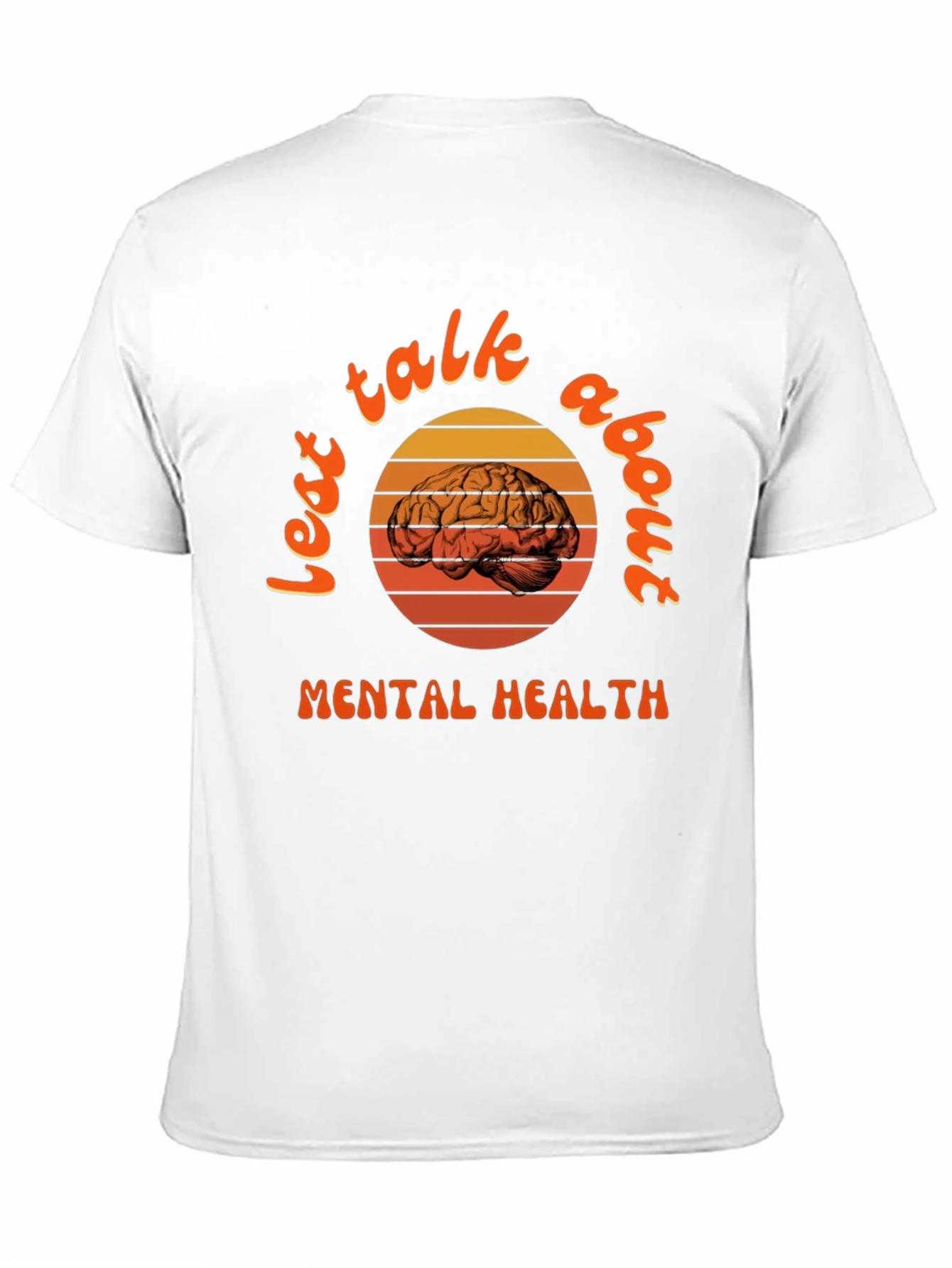 Mental Health Awareness T-Shirt: Lets Talk