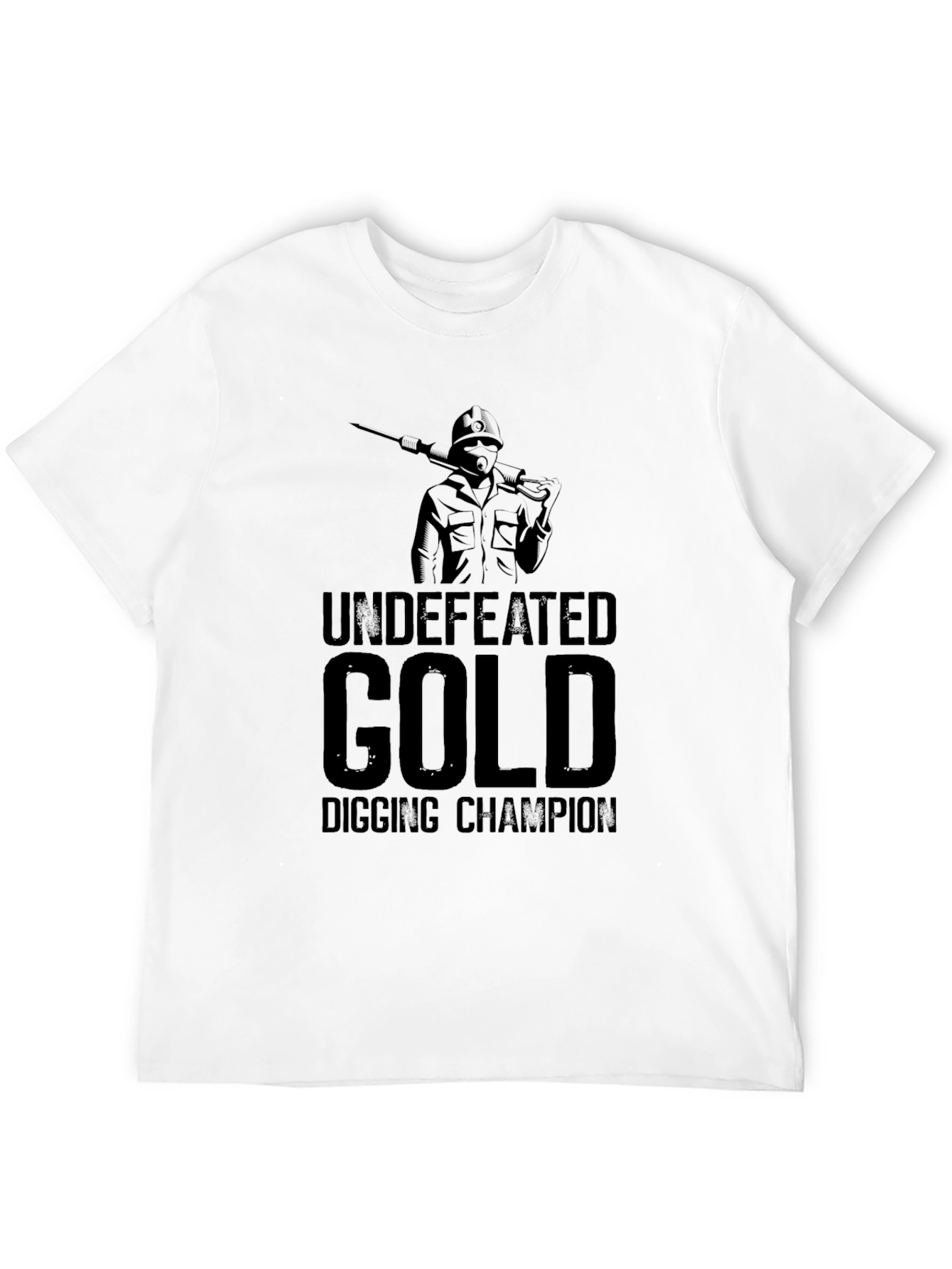 Undefeated Gold Digging Champion T-Shirt