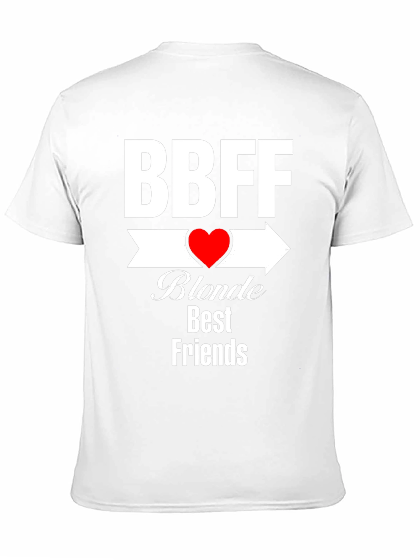 BBFF Blonde Best Friends T-Shirt