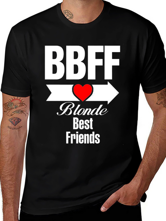 BBFF Blonde Best Friends T-Shirt