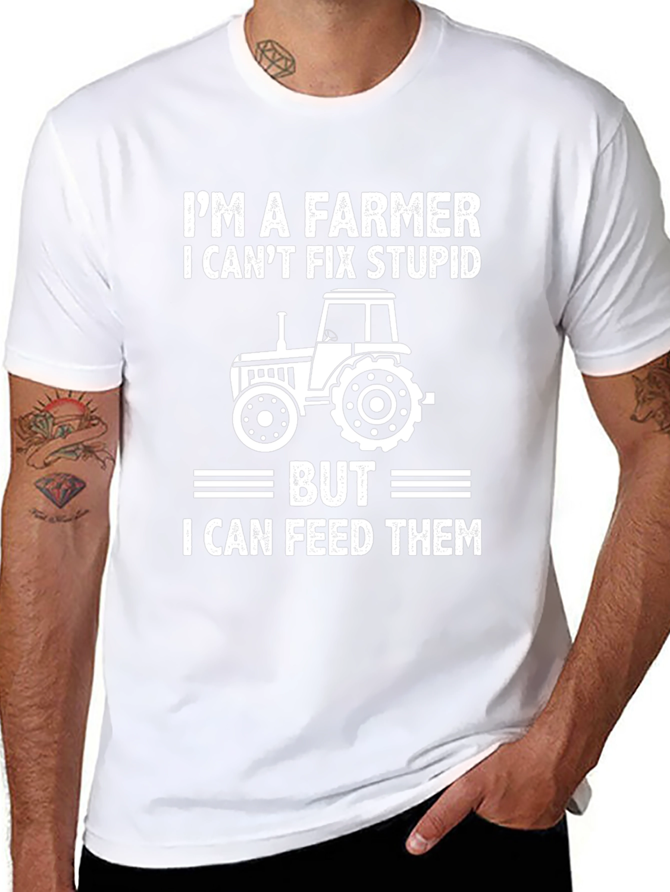 Farmer T-Shirt - I Cant Fix Stupid