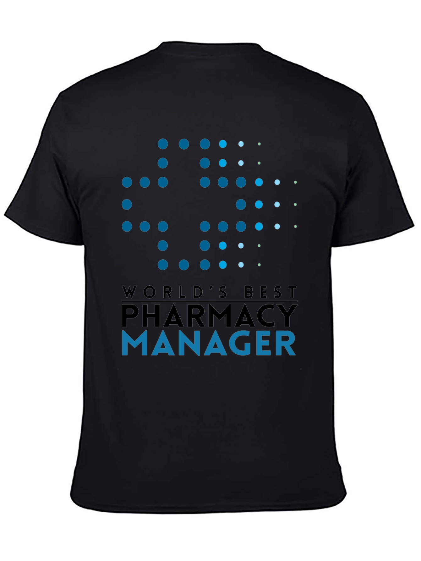 Worlds Best Pharmacy Manager Graphic T-Shirt