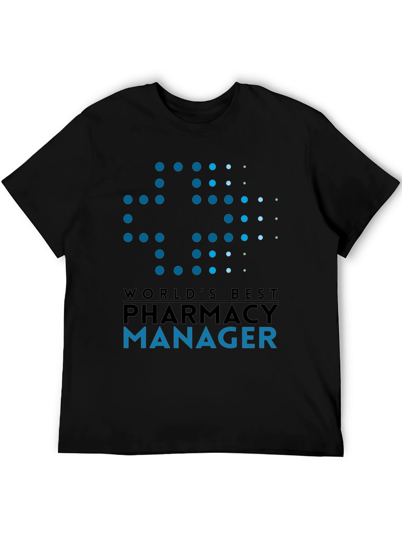 Worlds Best Pharmacy Manager Graphic T-Shirt