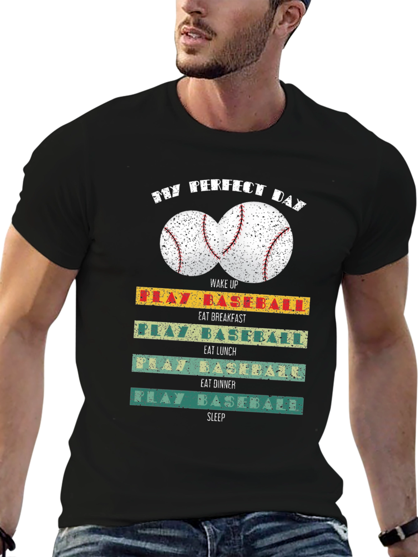 My Perfect Day Baseball T-Shirt