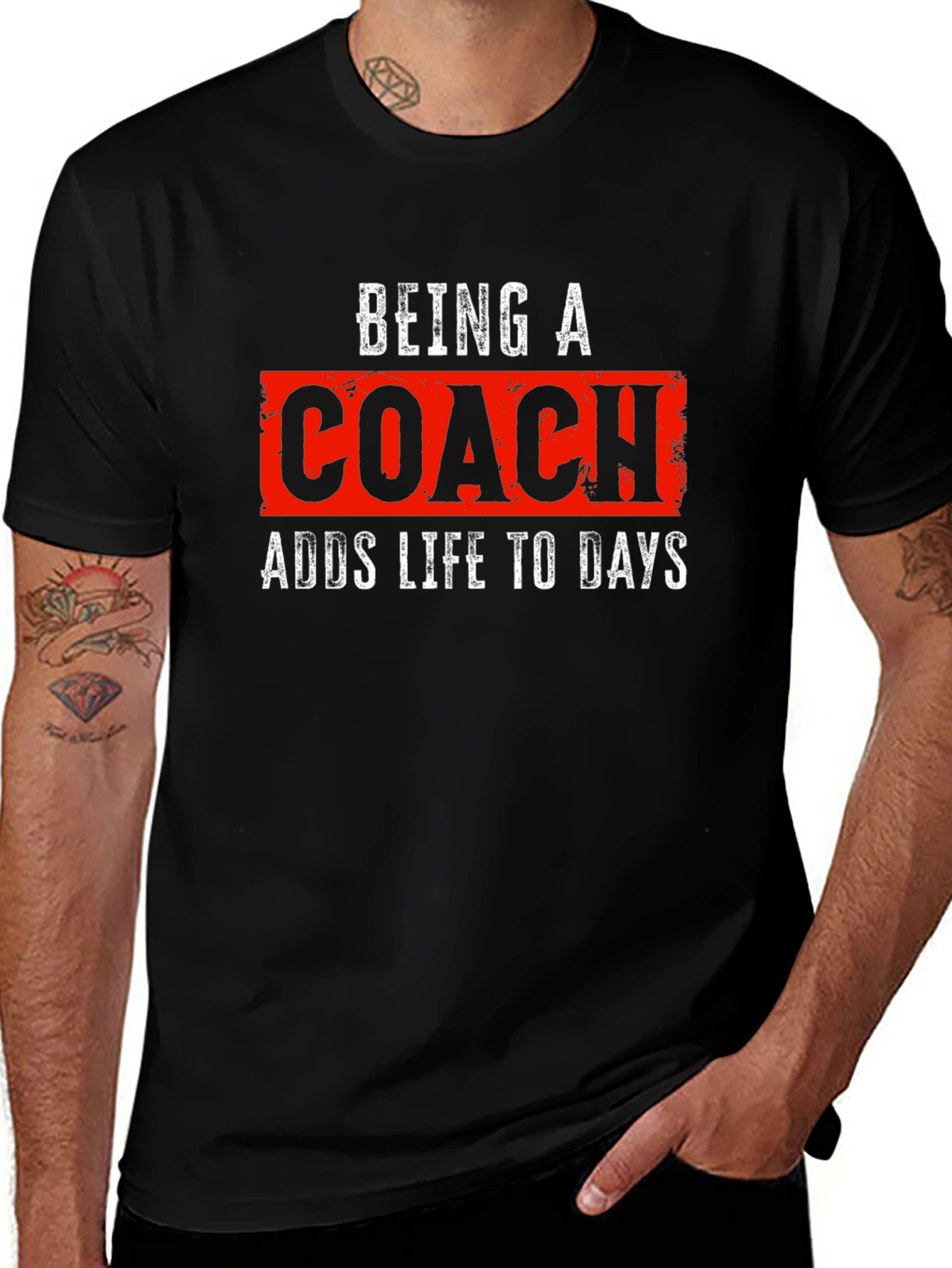 Being a Coach T-Shirt - Adds Life to Days