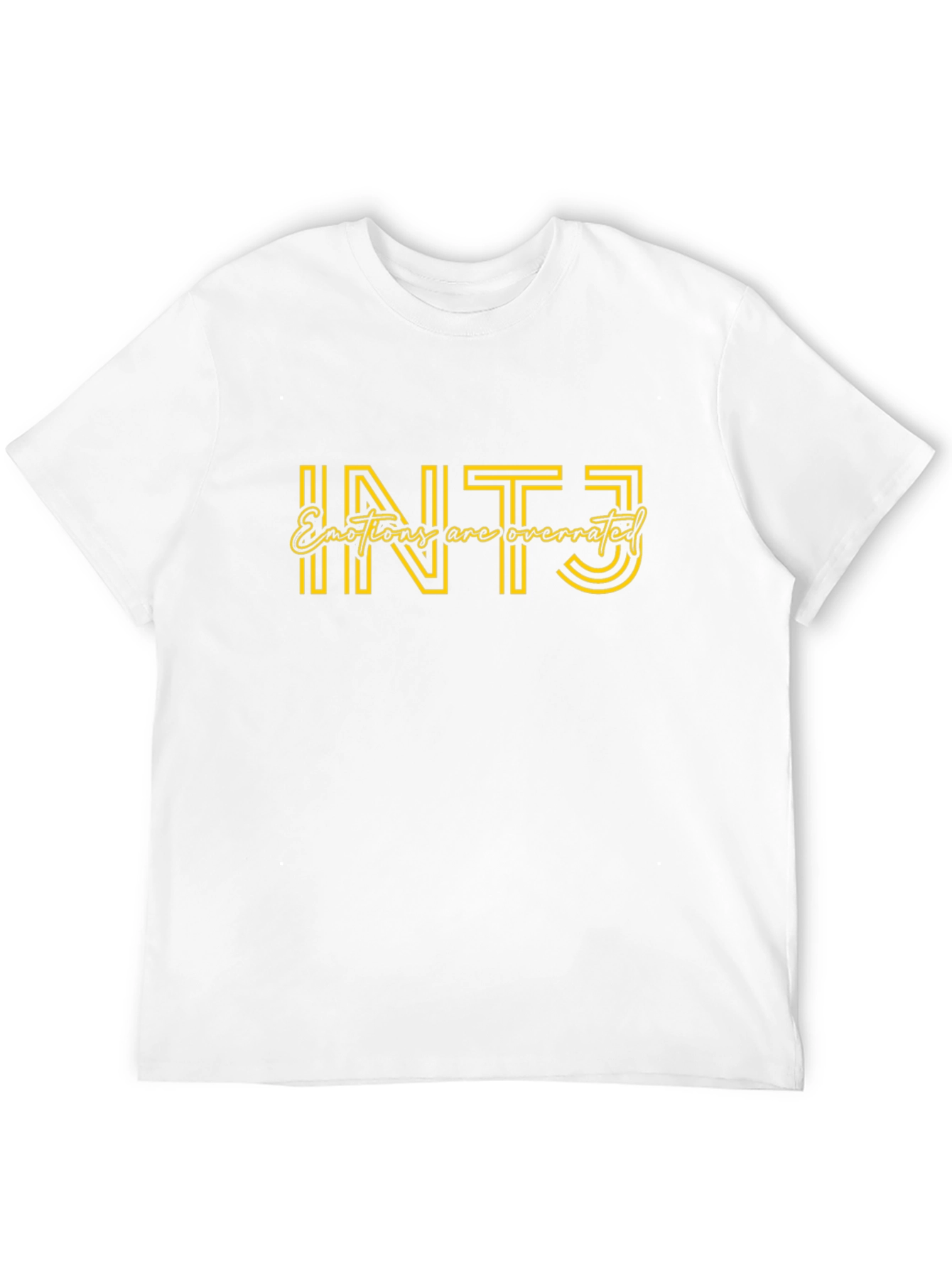 INTJ - Emotions Are Overrated - Graphic Tee