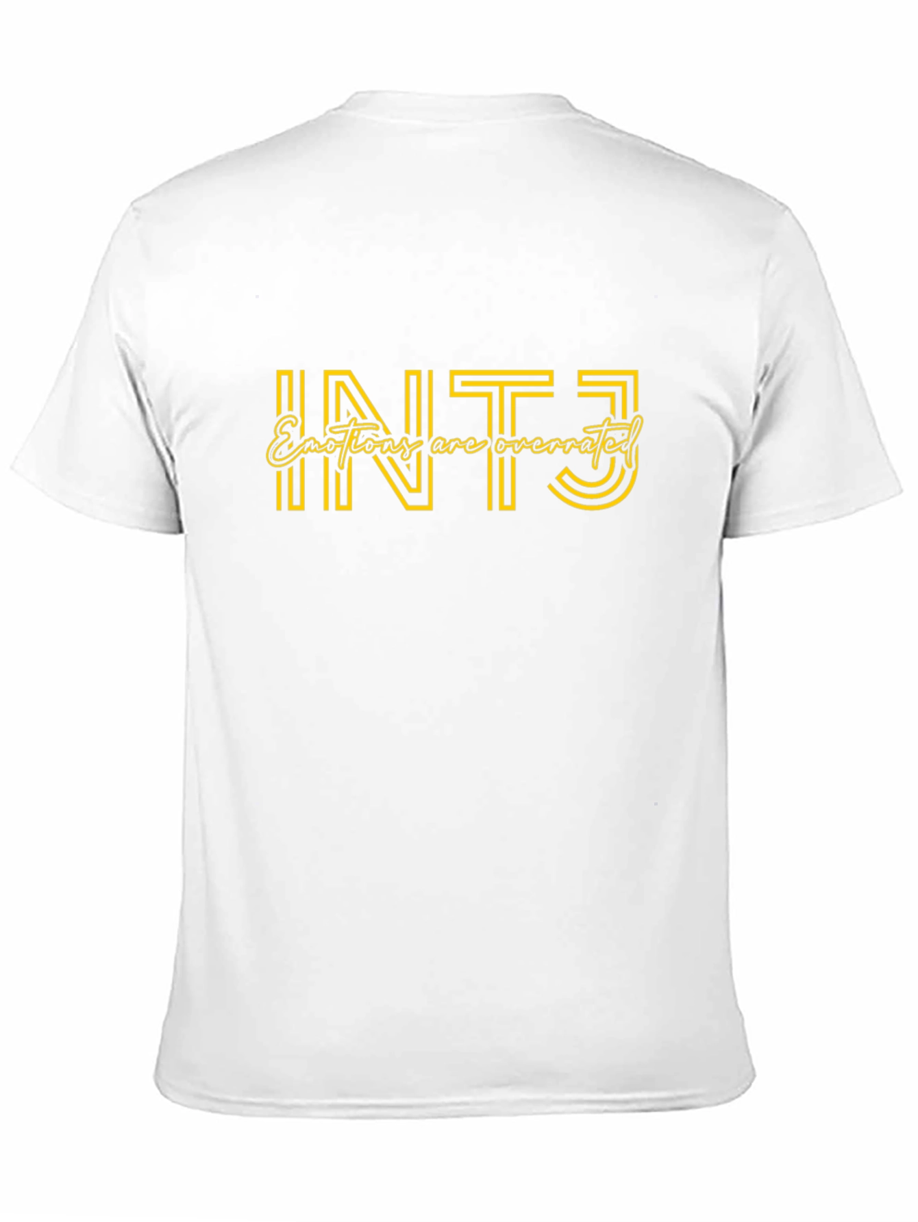 INTJ - Emotions Are Overrated - Graphic Tee