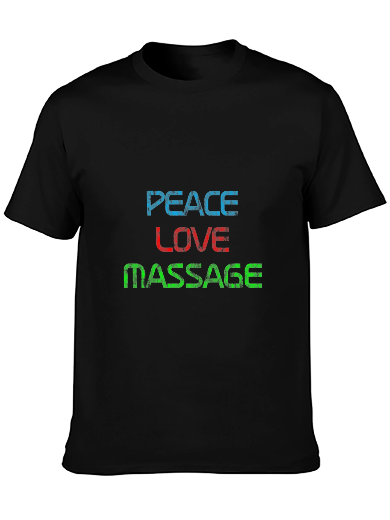 Peace Love Massage T-Shirt - Unique Graphic Tee