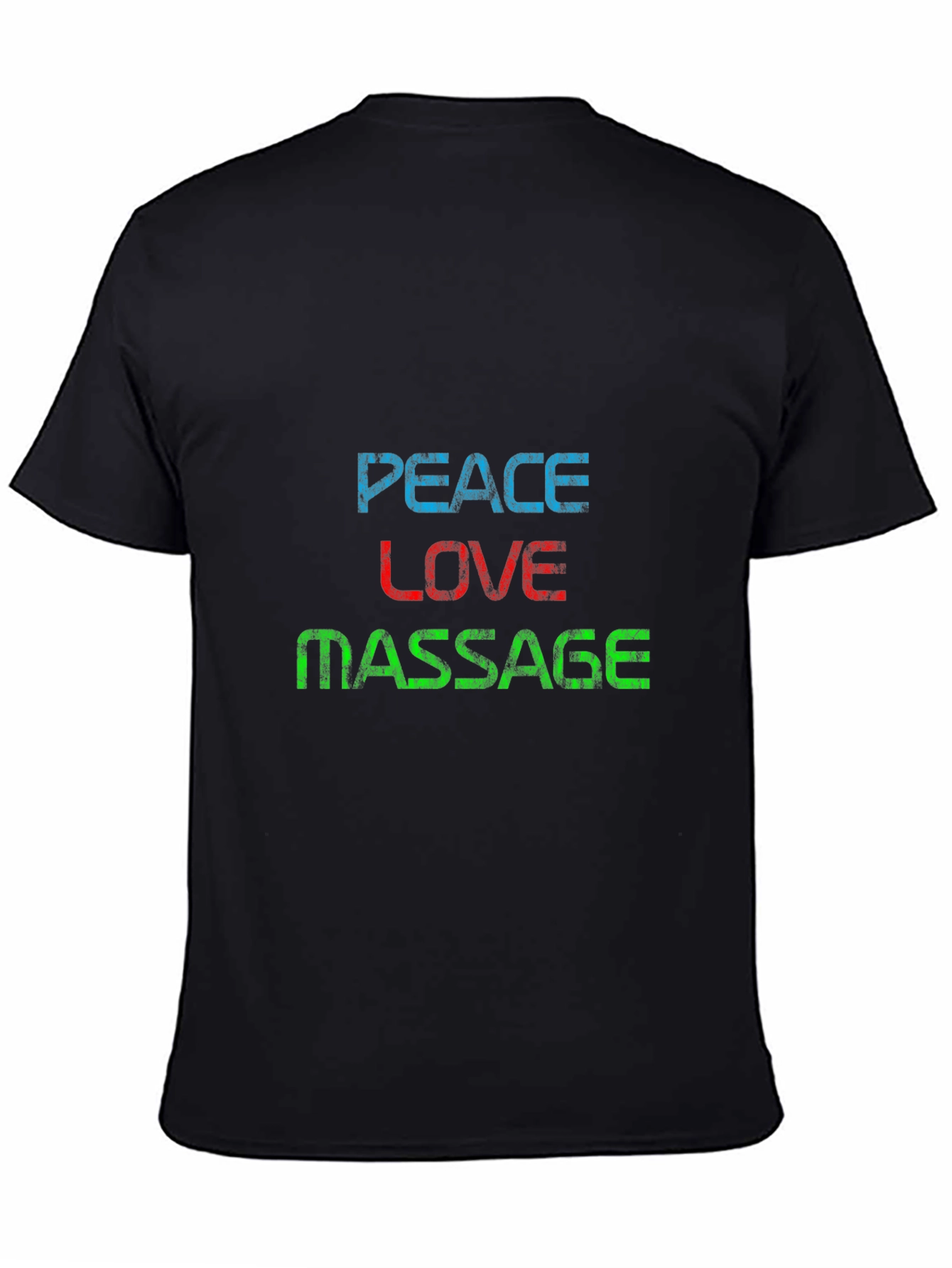Peace Love Massage T-Shirt - Unique Graphic Tee