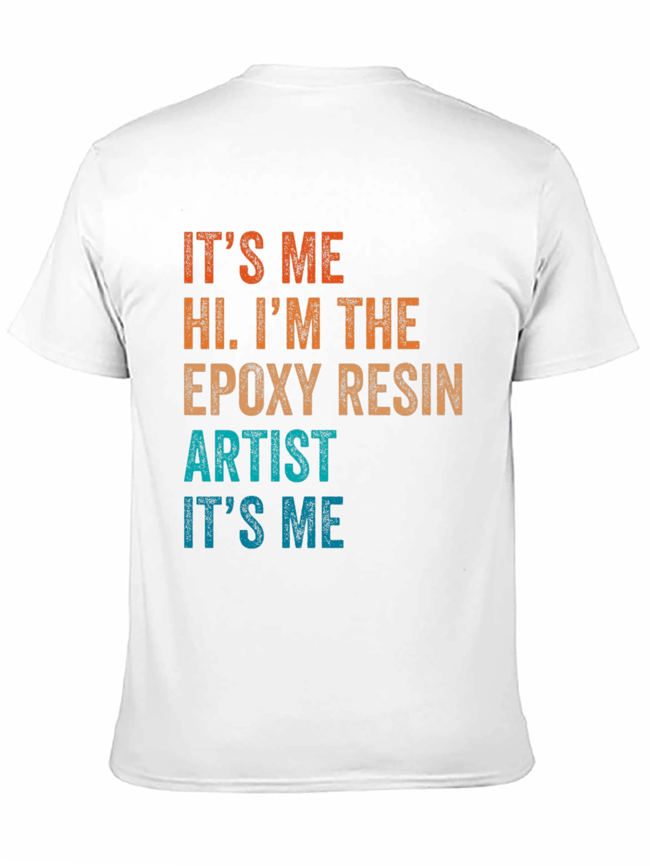Epoxy Resin Artist T-Shirt Funny Crafting Tee