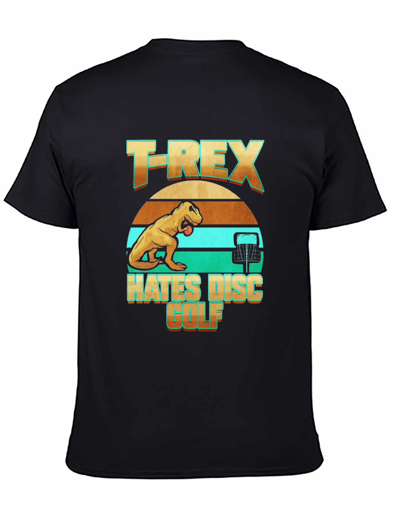 T-Rex Hates Disc Golf Funny T-Shirt