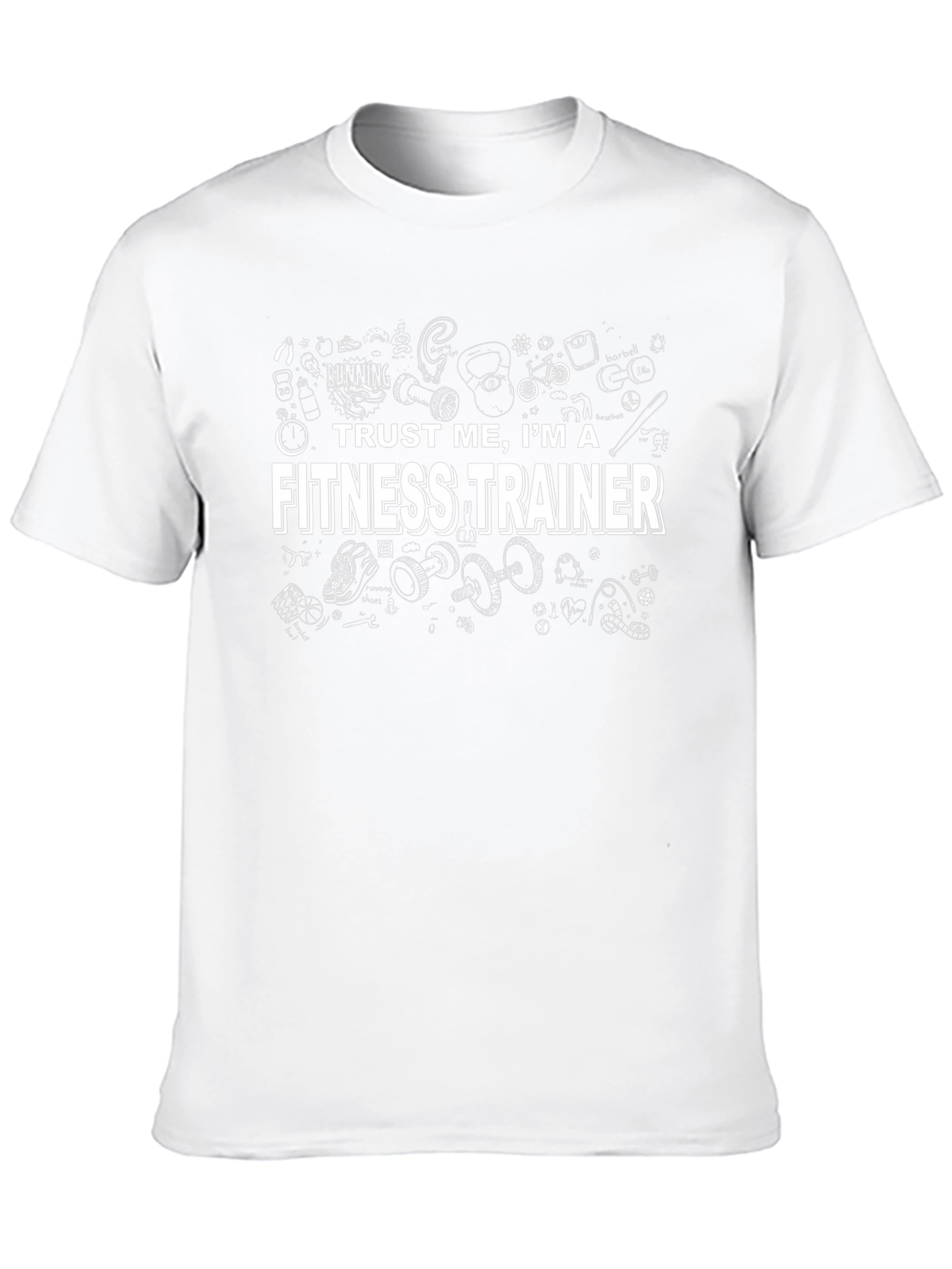 Fitness Trainer Graphic Tee - Trust Me T-Shirt