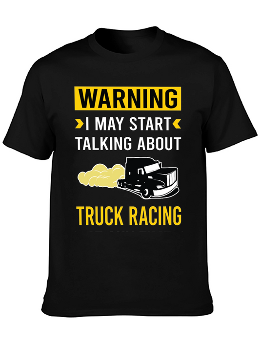 Warning Truck Racing T-Shirt