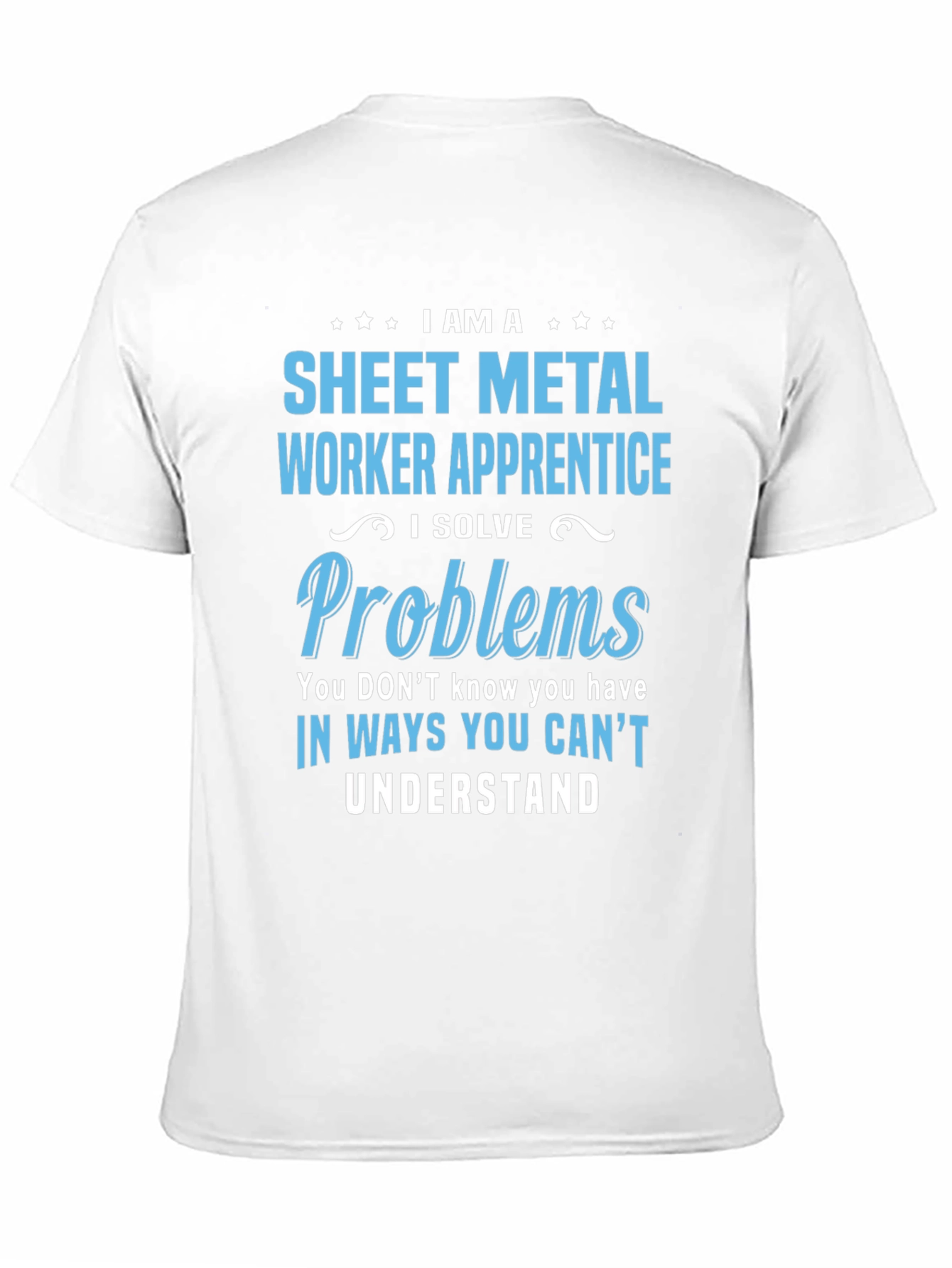 Sheet Metal Worker Apprentice T-Shirt