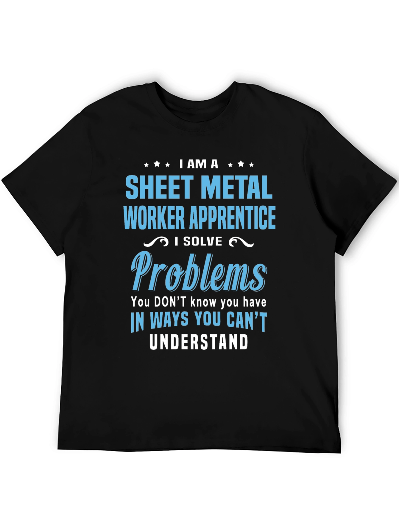 Sheet Metal Worker Apprentice T-Shirt