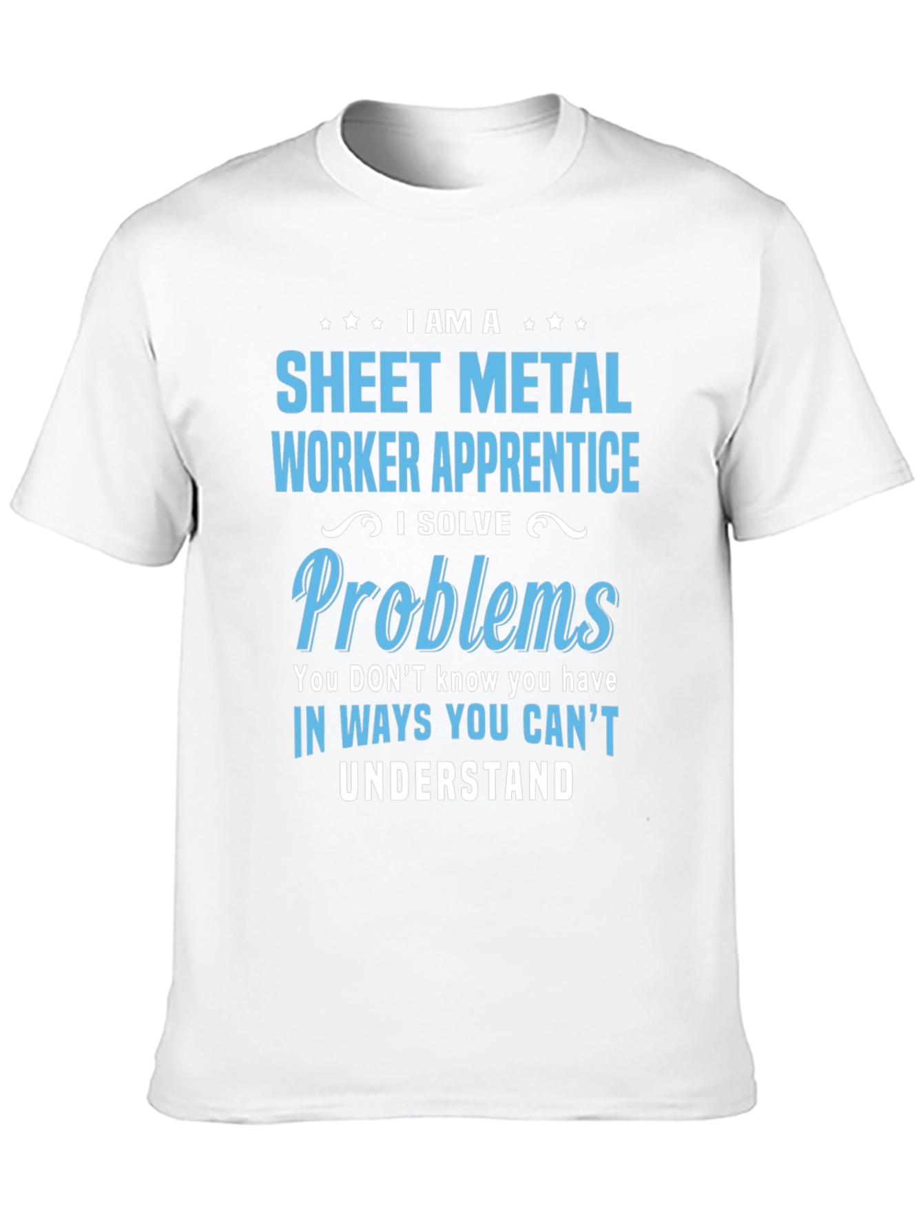 Sheet Metal Worker Apprentice T-Shirt