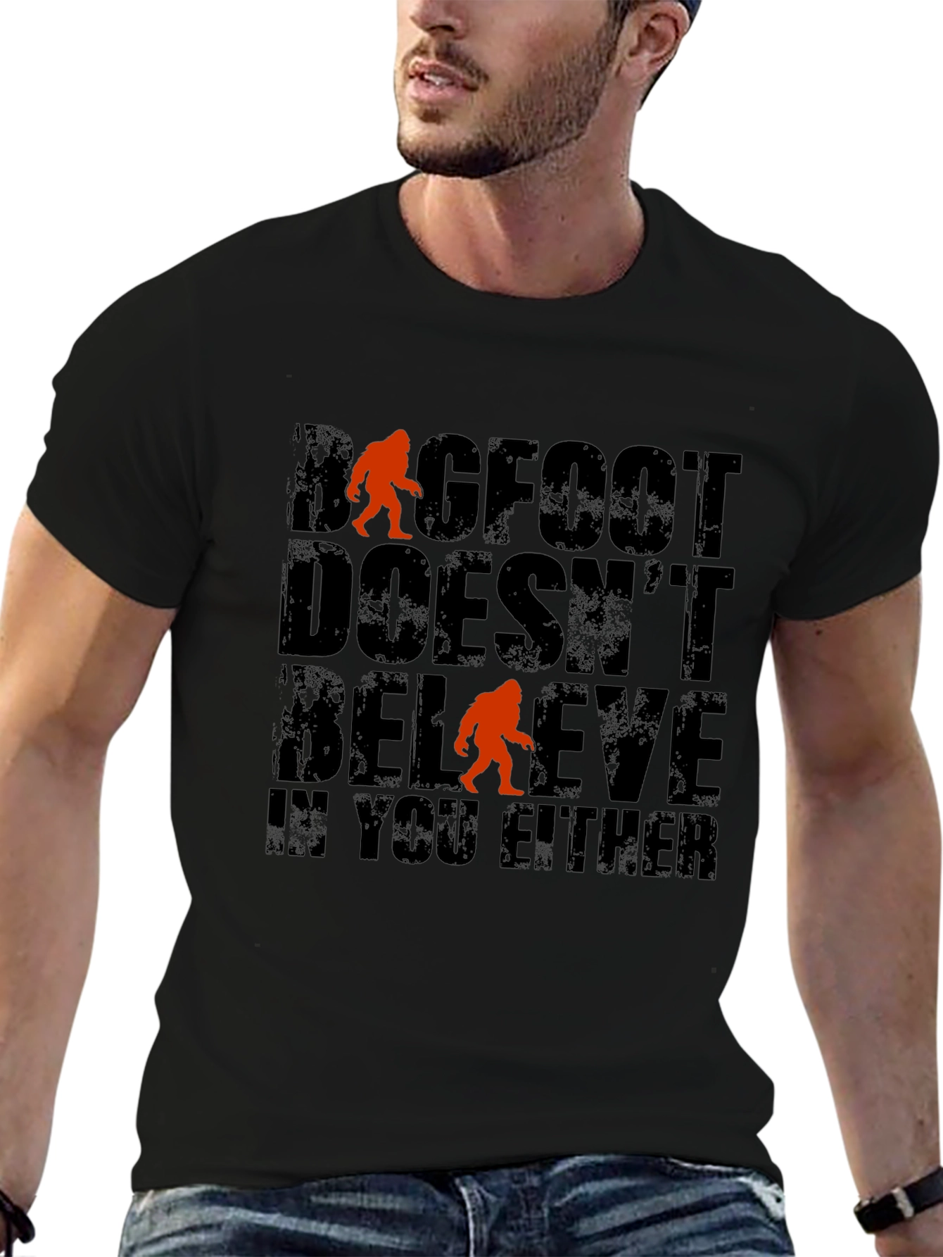Bigfoot Doesnt Believe T-Shirt - Funny Graphic Tee