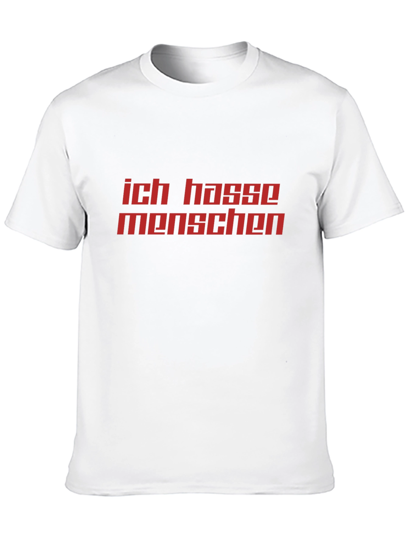 Ich Hasse Menschen T-Shirt - Bold Statement Tee