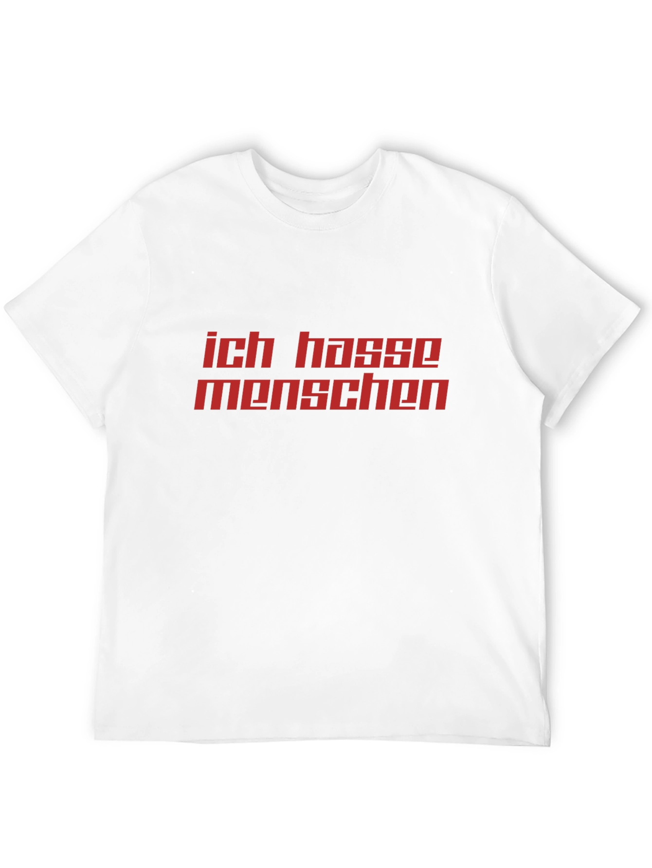Ich Hasse Menschen T-Shirt - Bold Statement Tee
