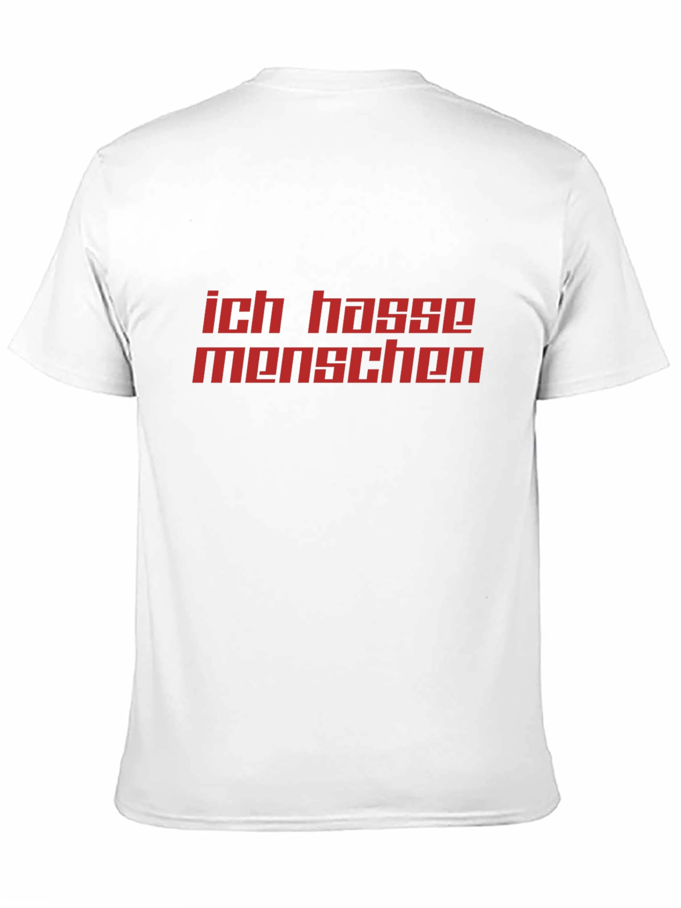 Ich Hasse Menschen T-Shirt - Bold Statement Tee