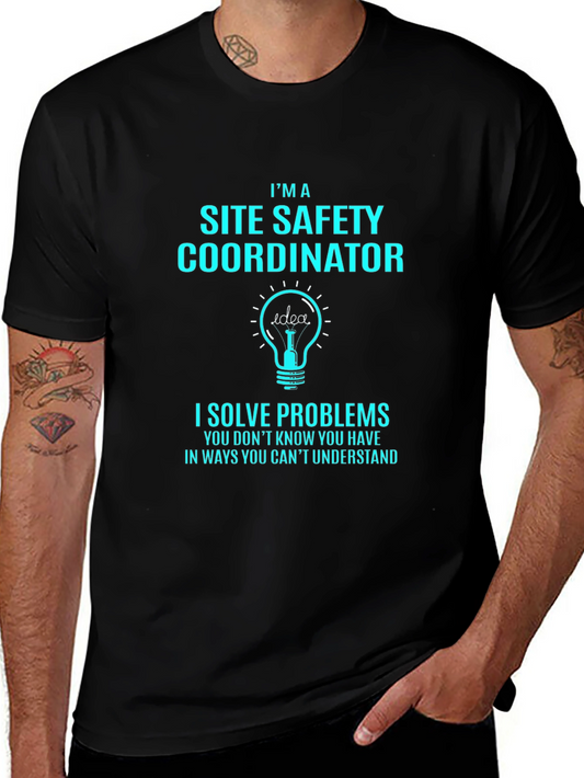 Site Safety Coordinator T-Shirt - Problem Solver
