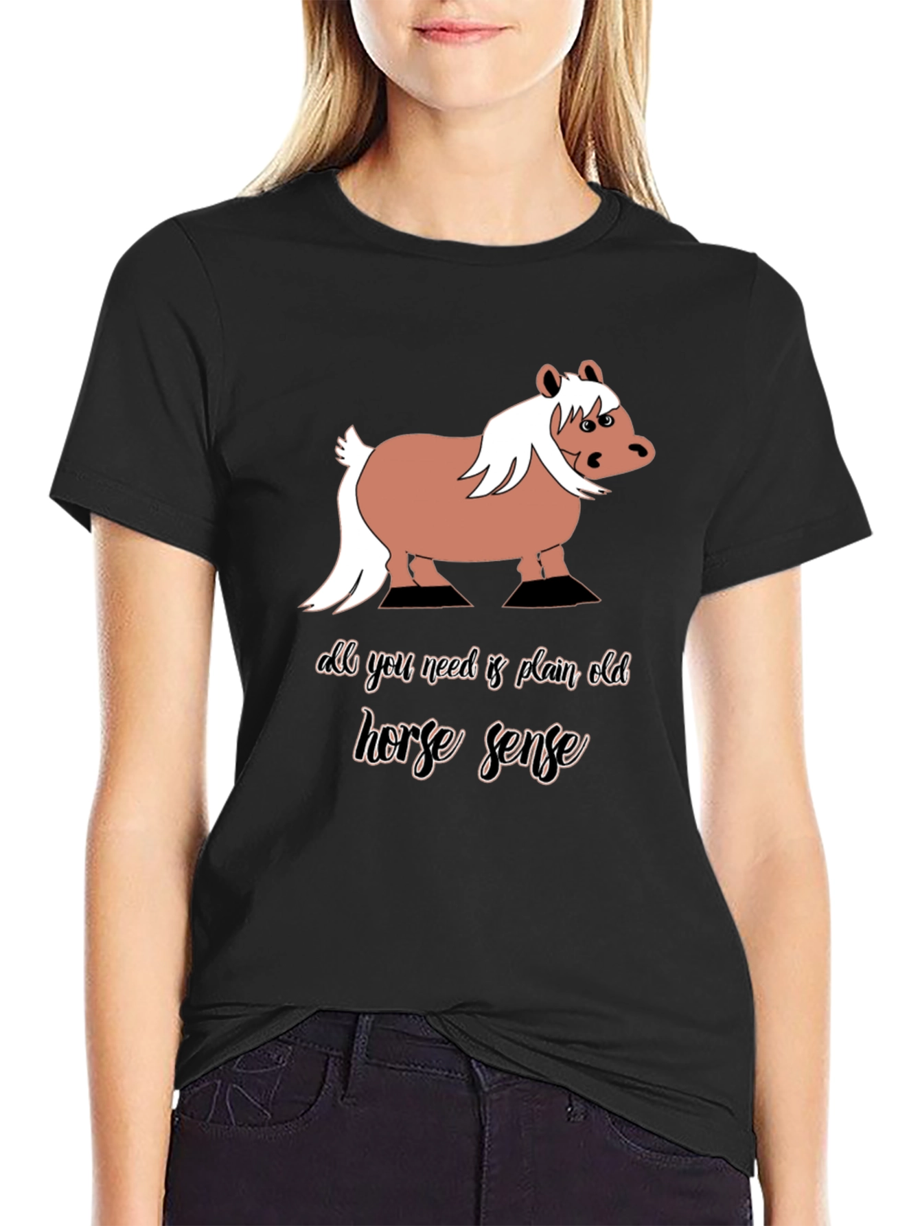Horse Sense Graphic Tee - Humor T-Shirt