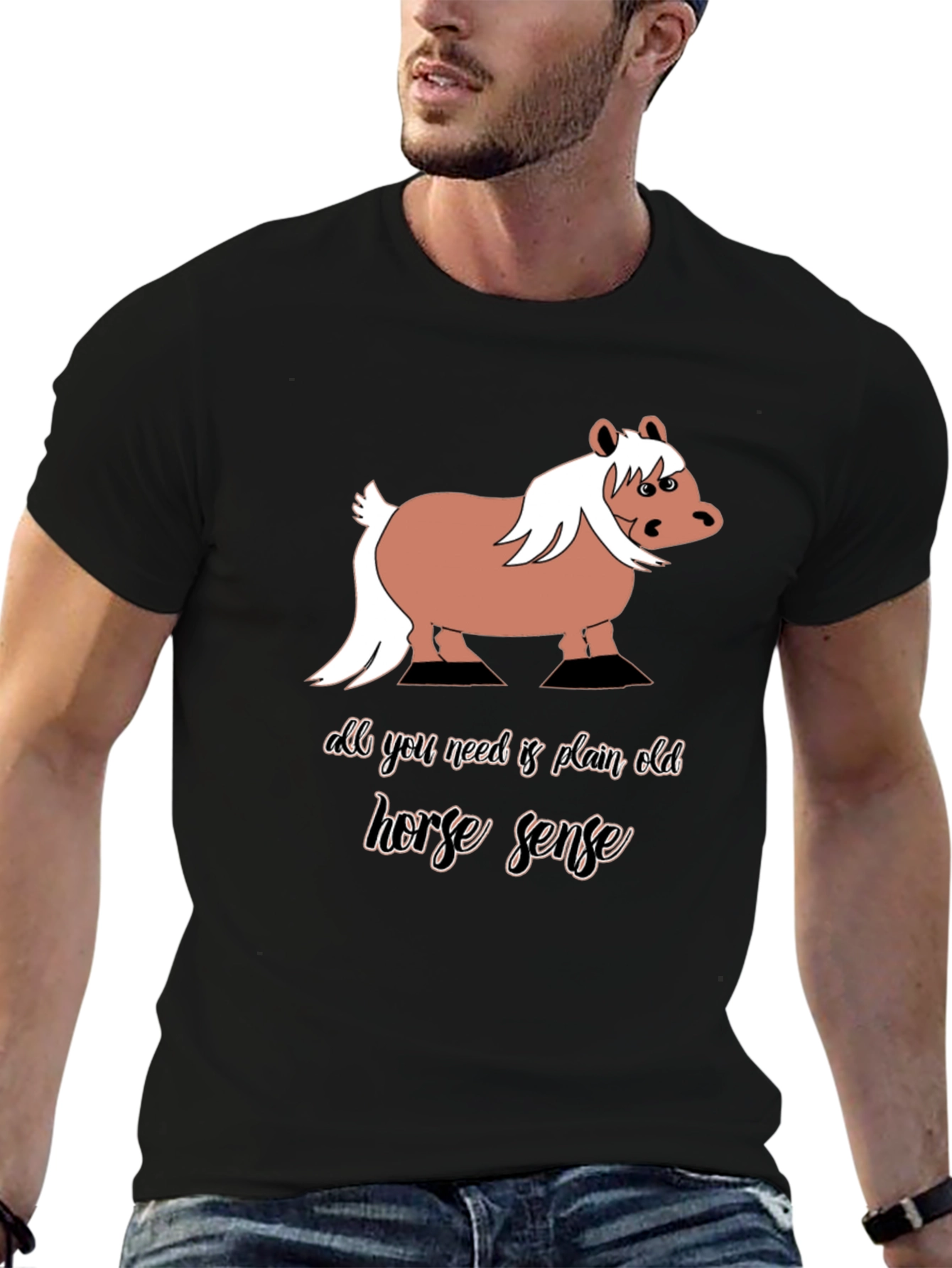 Horse Sense Graphic Tee - Humor T-Shirt