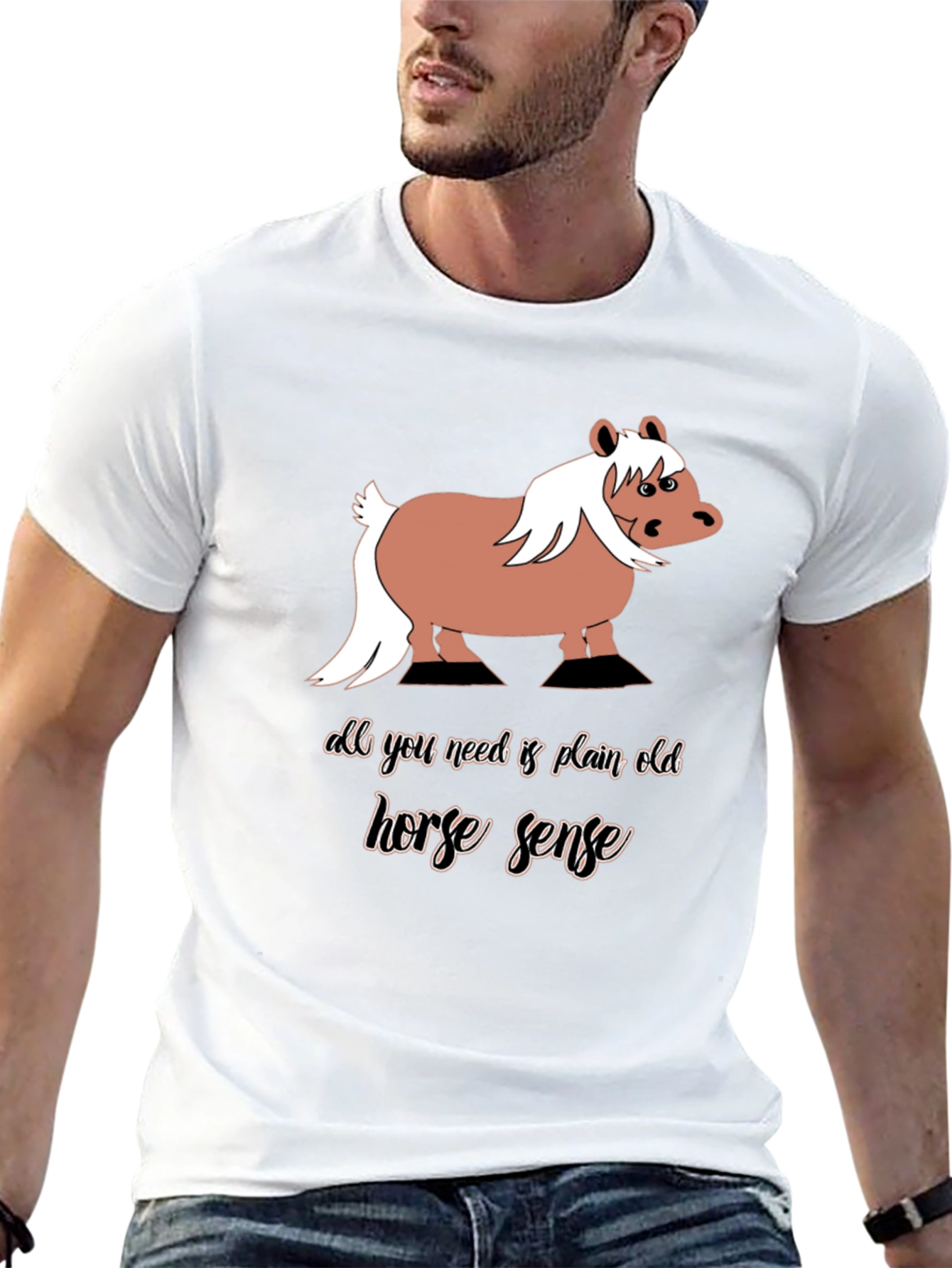 Horse Sense Graphic Tee - Humor T-Shirt
