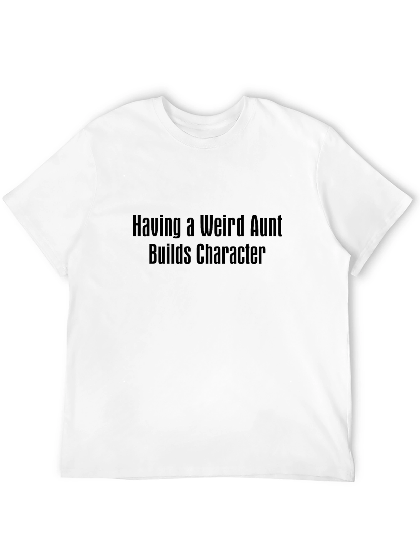 Weird Aunt T-Shirt - Novelty Apparel