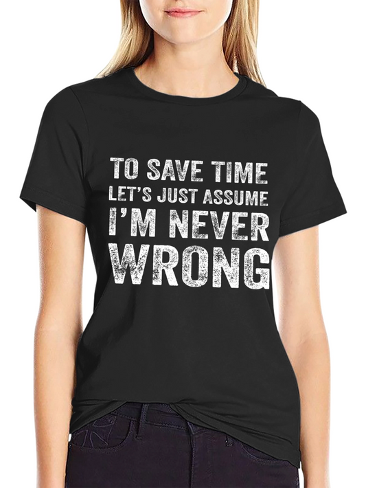 Funny Never Wrong Graphic Tee - Mens Black T-Shirt