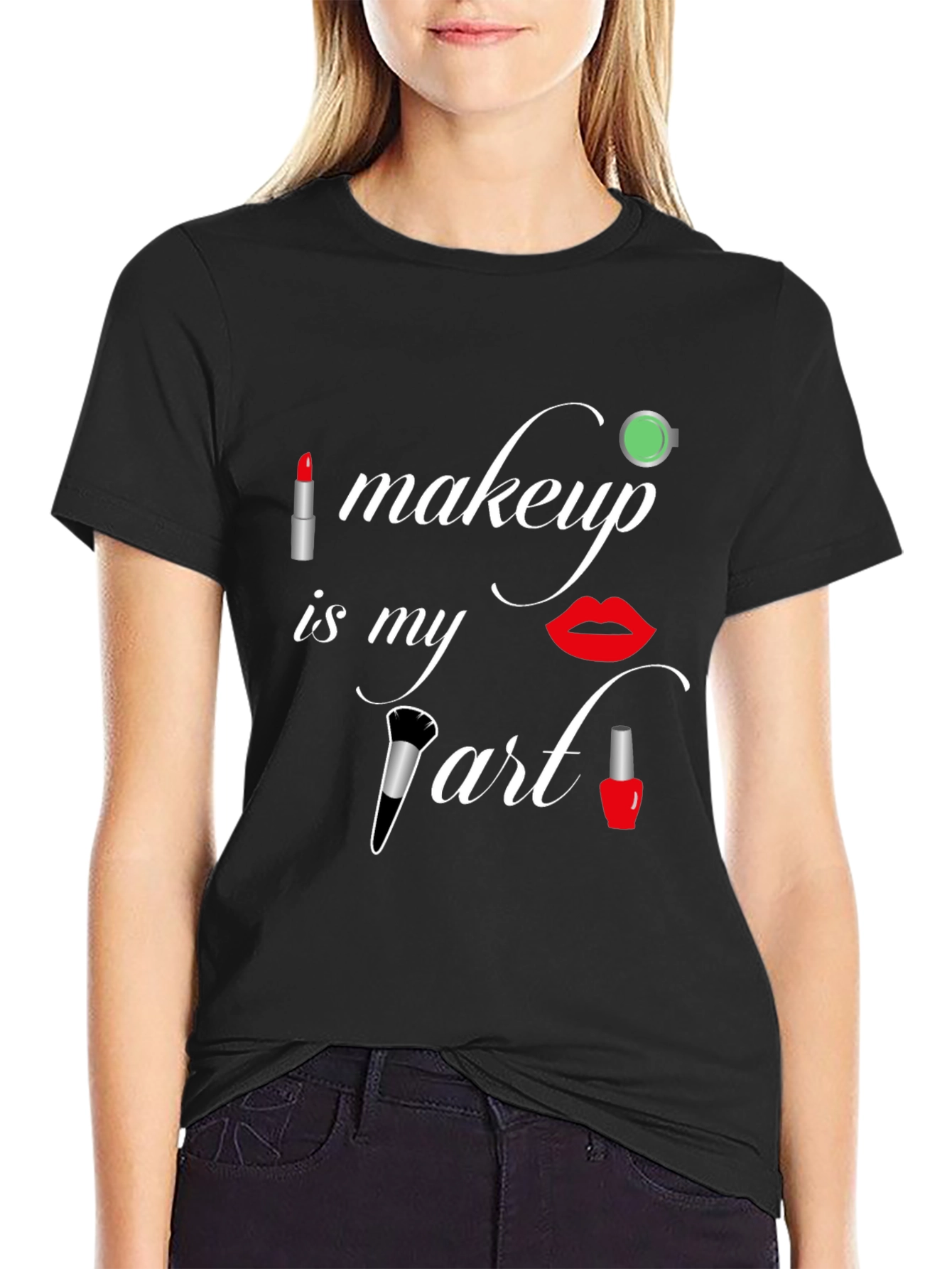 Makeup Is My Art Graphic Tee