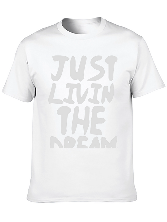 Just Livin the Dream Graphic Tee