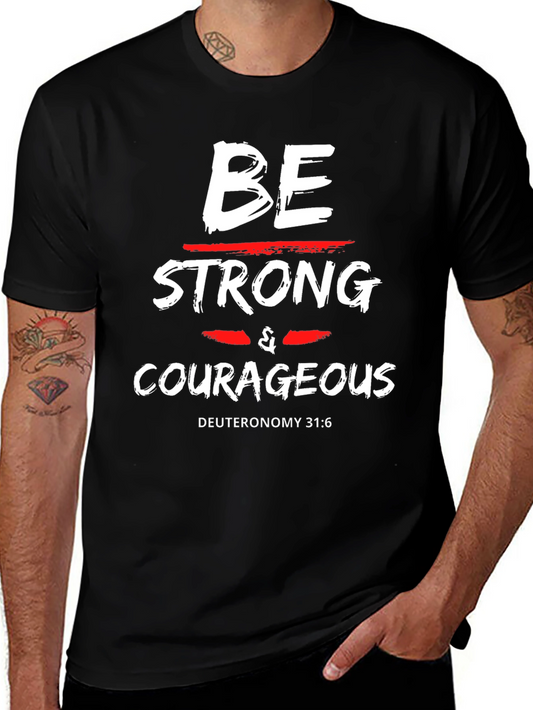 Be Strong and Courageous Christian T-Shirt