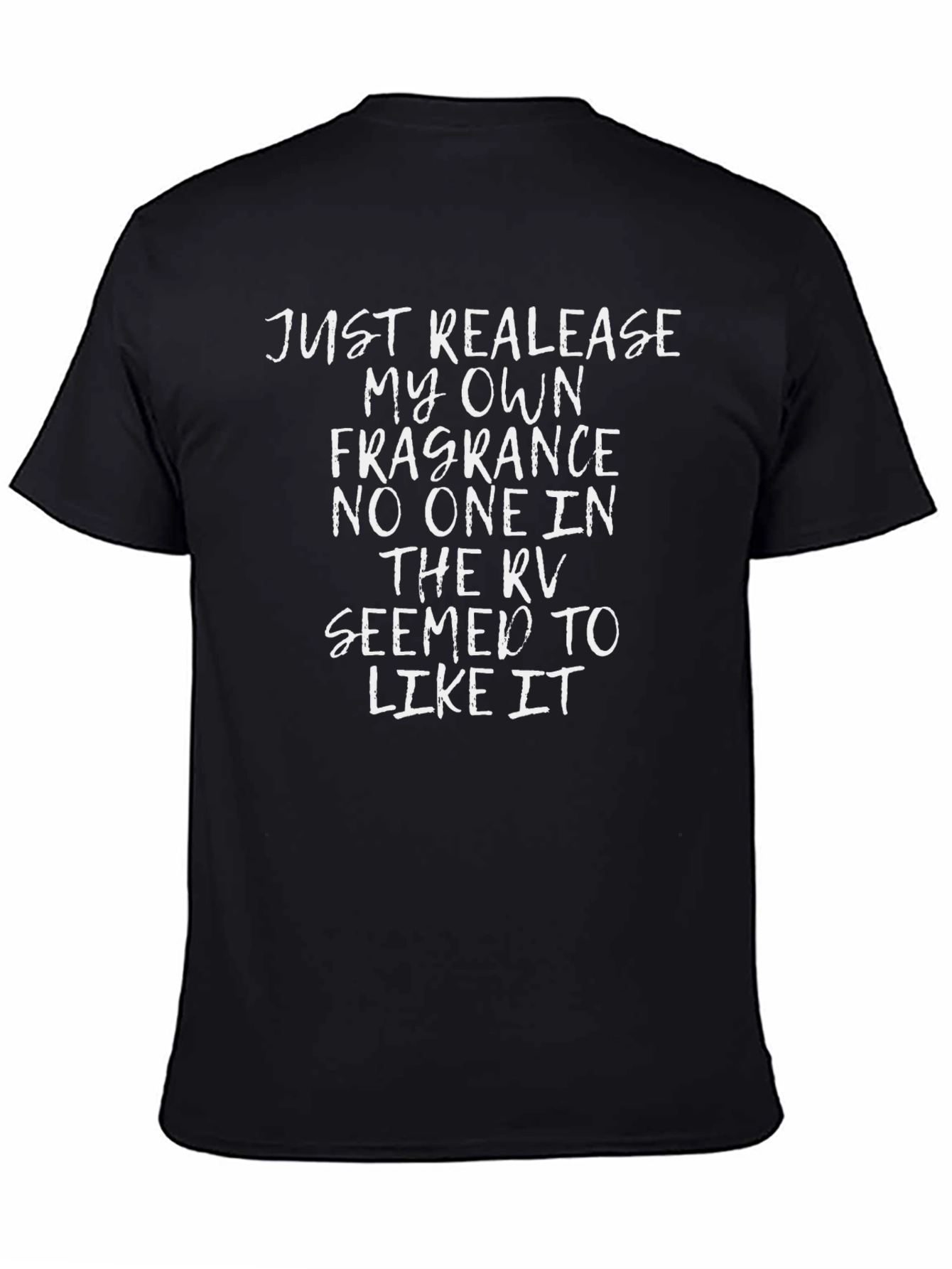 Humorous Graphic T-Shirt - Fragrance RV Design