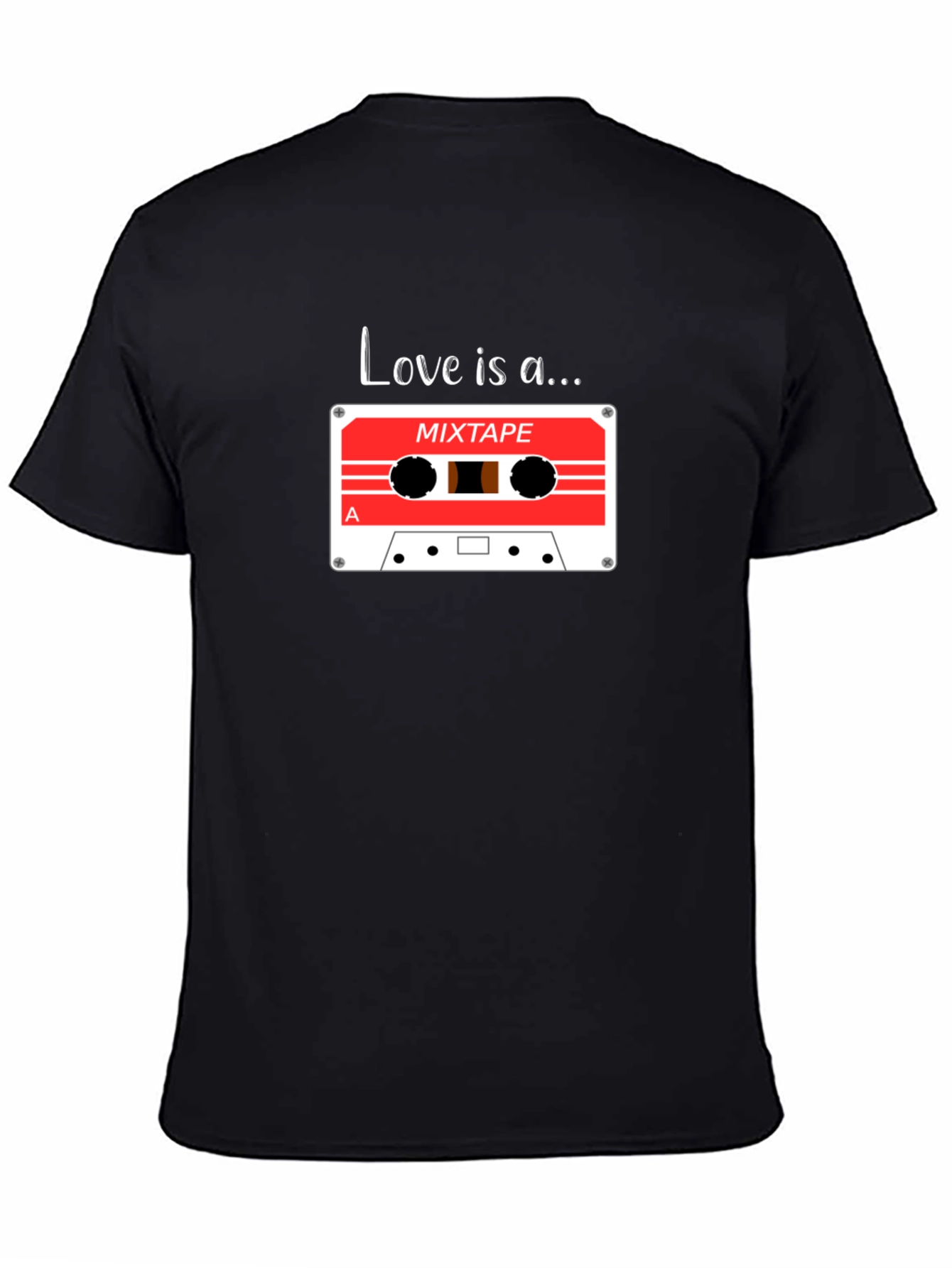 Love is a Mixtape - Graphic T-Shirt