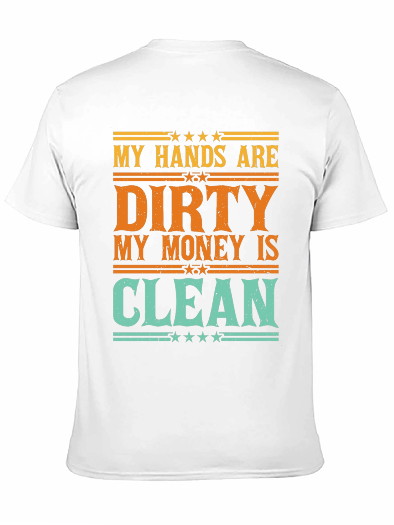 Dirty Hands Clean Money Graphic Tee
