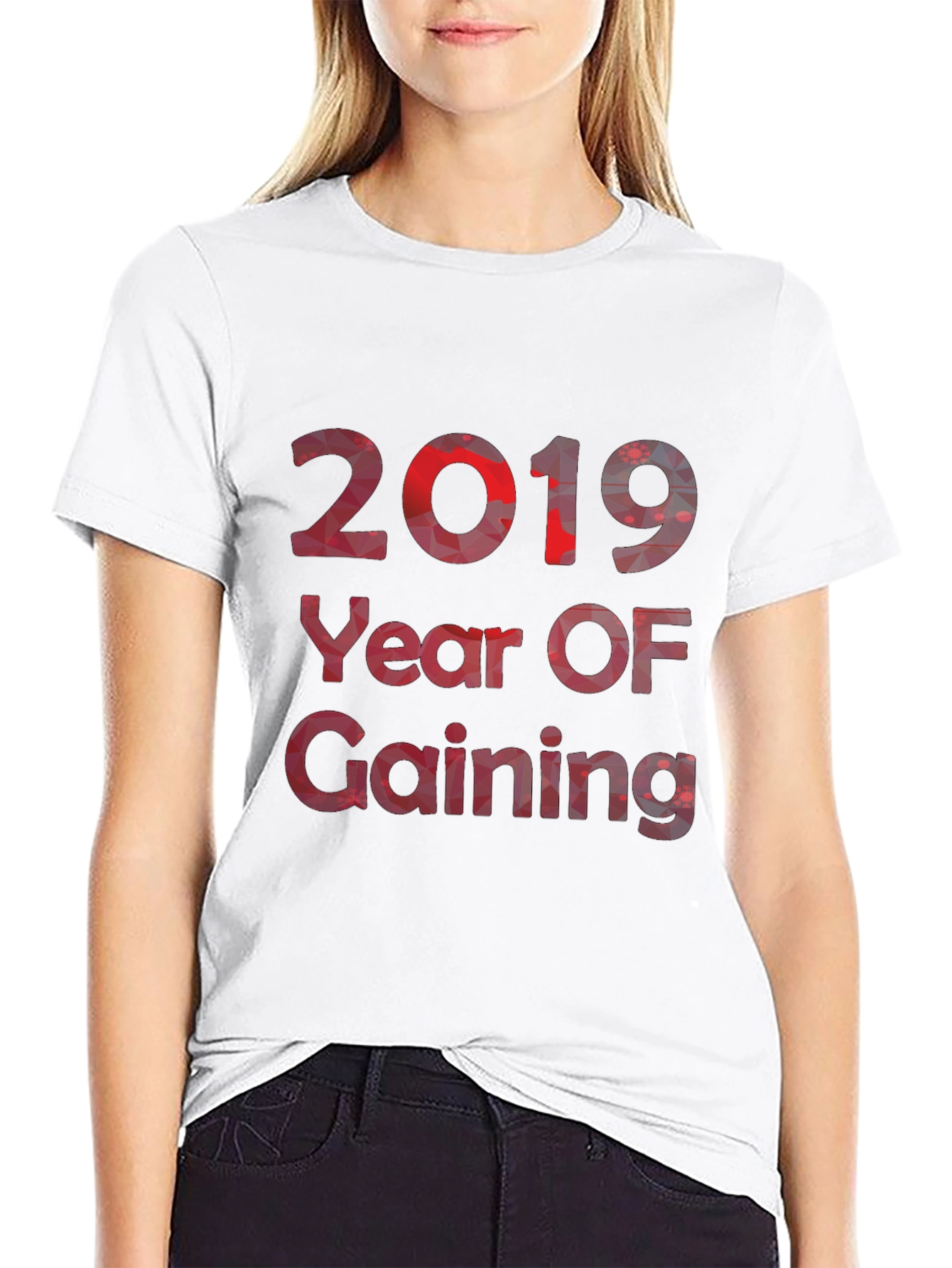 2019 Year of Gaining Graphic T-Shirt