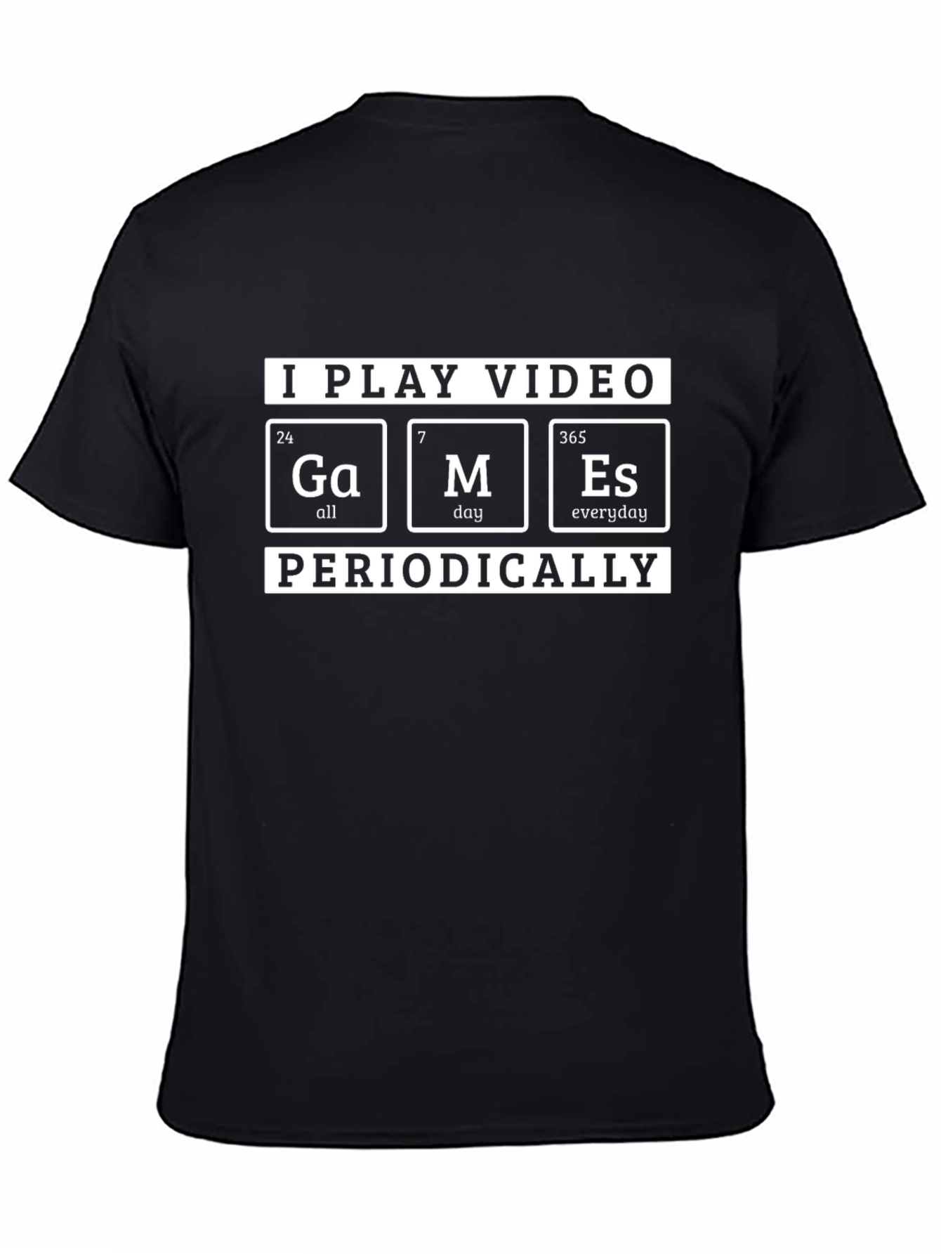 I Play Video Games Periodically Black T-Shirt