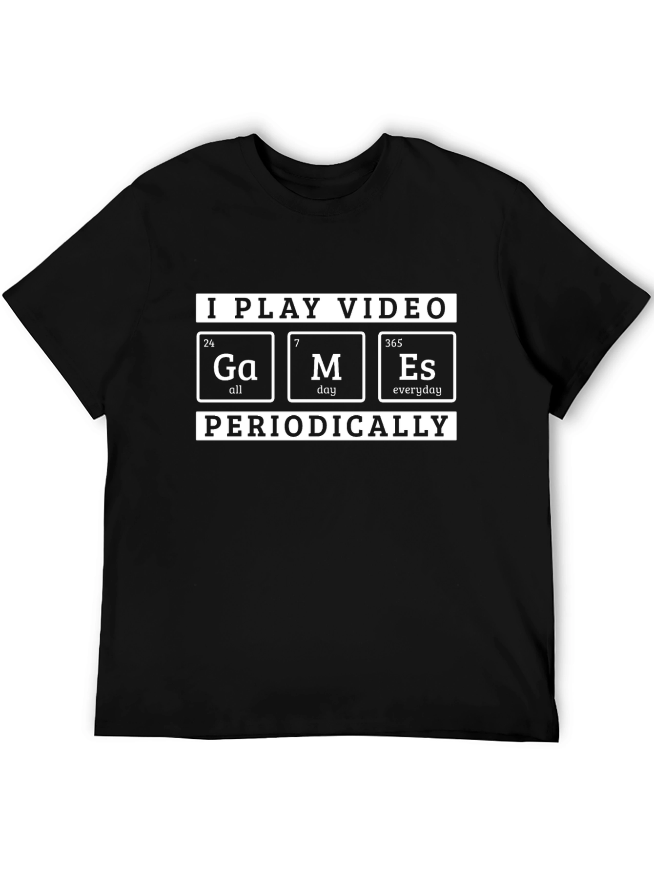 I Play Video Games Periodically Black T-Shirt
