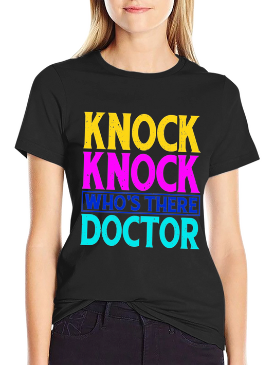 Knock Knock Doctor T-Shirt