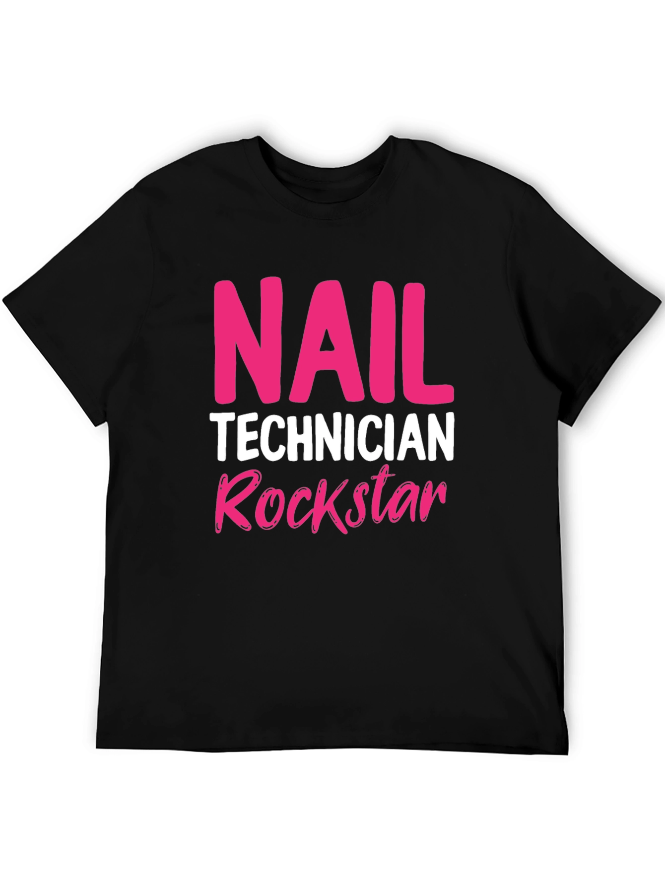 Nail Technician Rockstar T-Shirt - Black Crew Neck