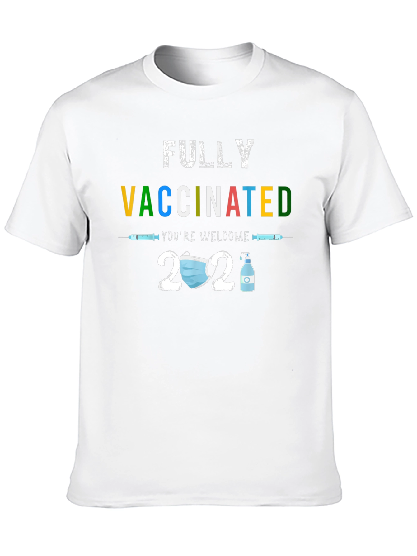 Fully Vaccinated 2021 T-Shirt - Black