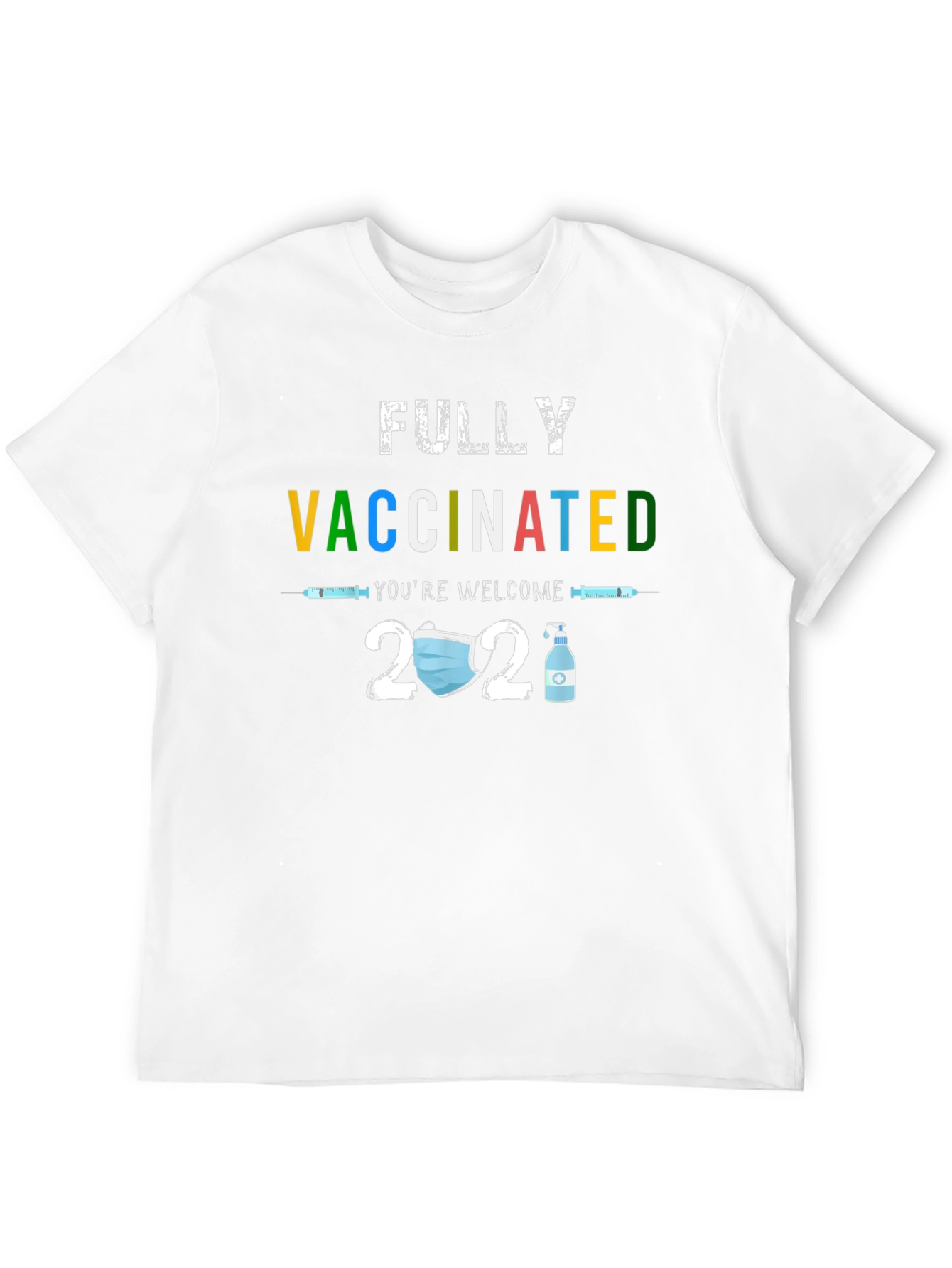 Fully Vaccinated 2021 T-Shirt - Black