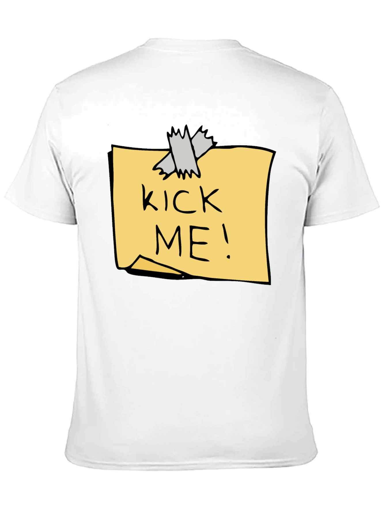 Kick Me! Humor T-Shirt - Classic Prank Tee