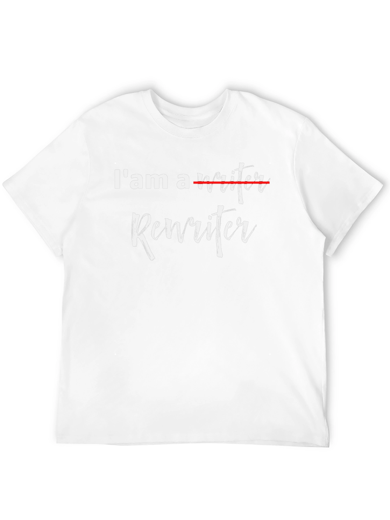 Rewriter T-Shirt - Funny Writer Tee