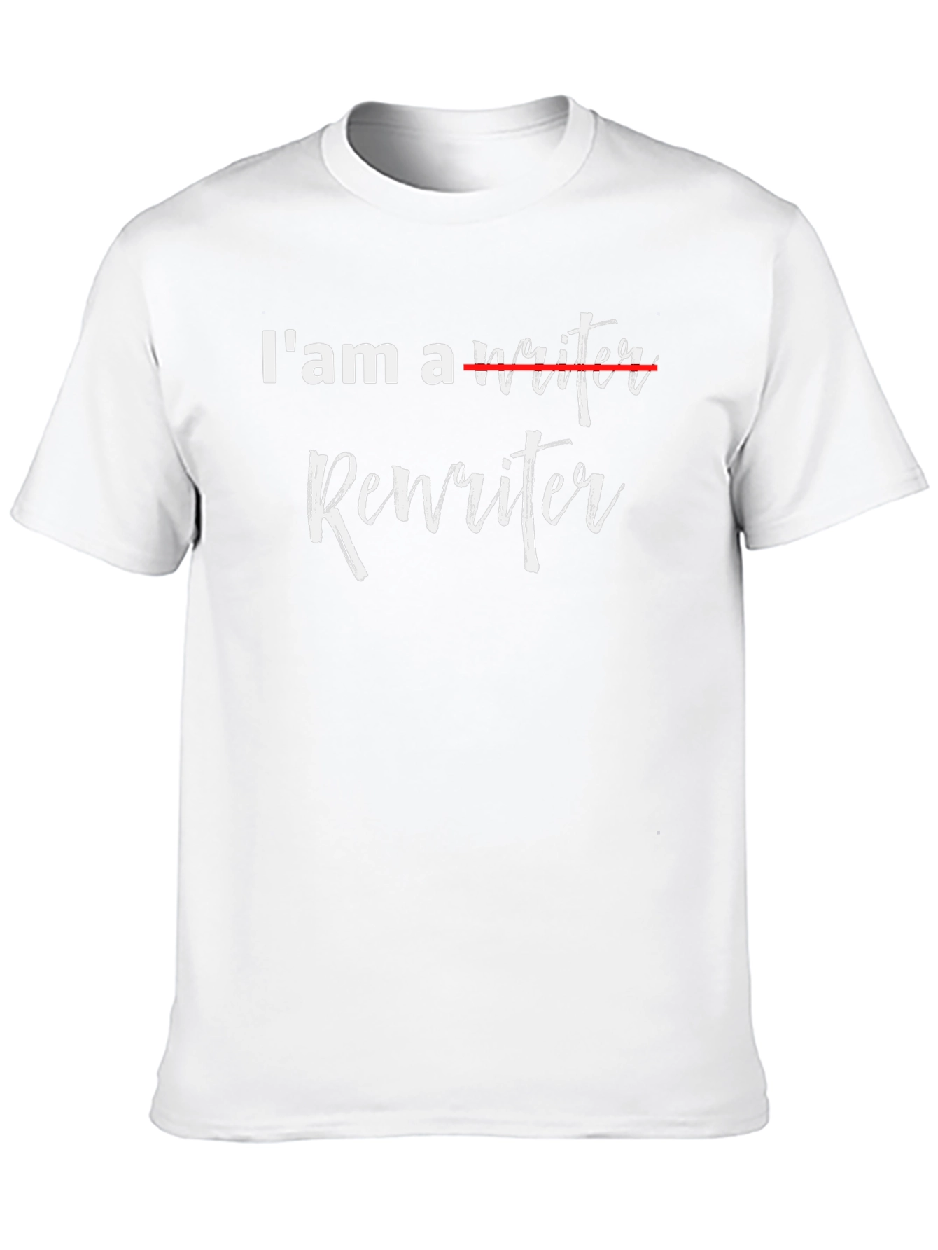 Rewriter T-Shirt - Funny Writer Tee
