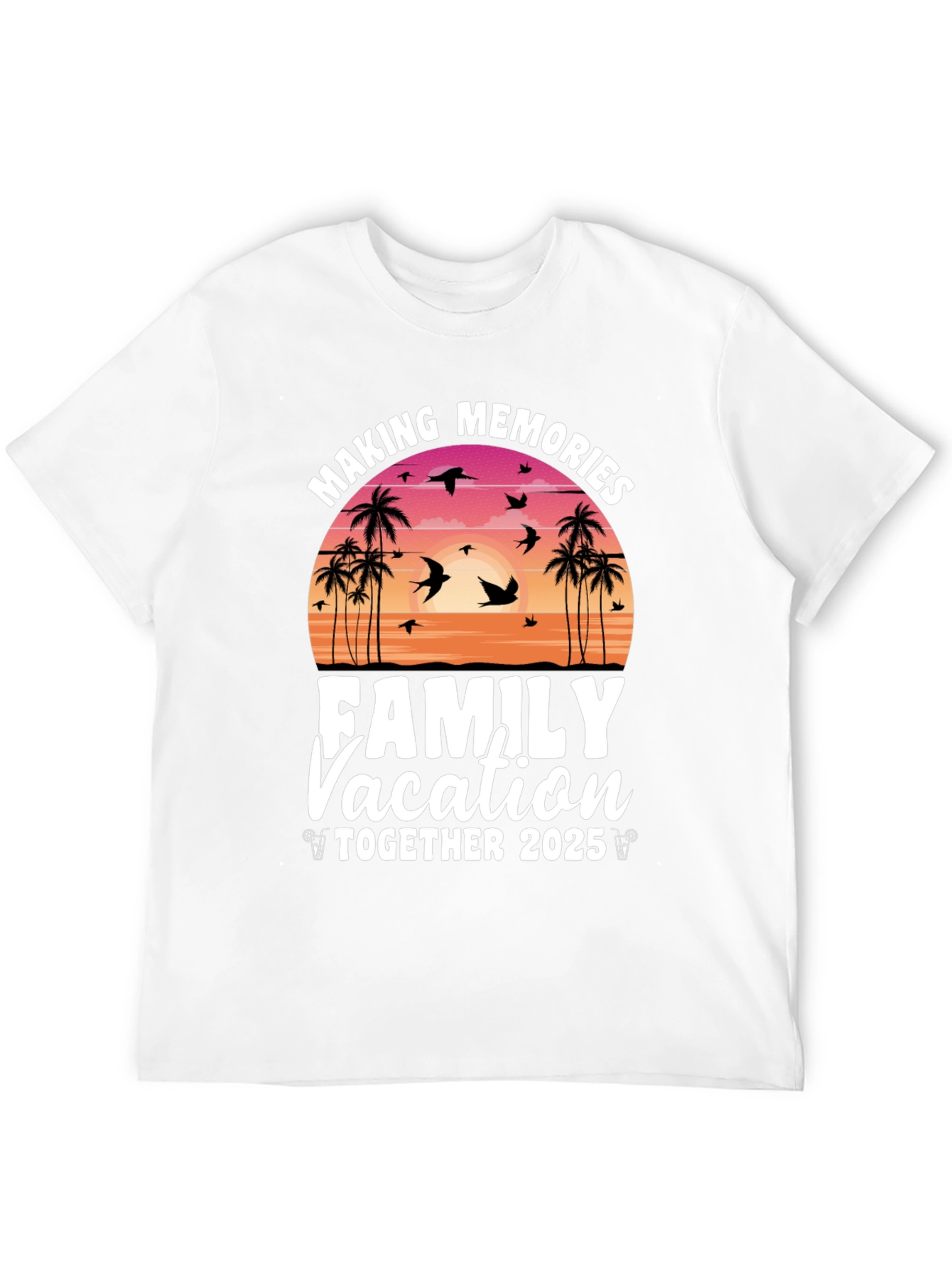Making Memories Family Vacation 2025 T-Shirt
