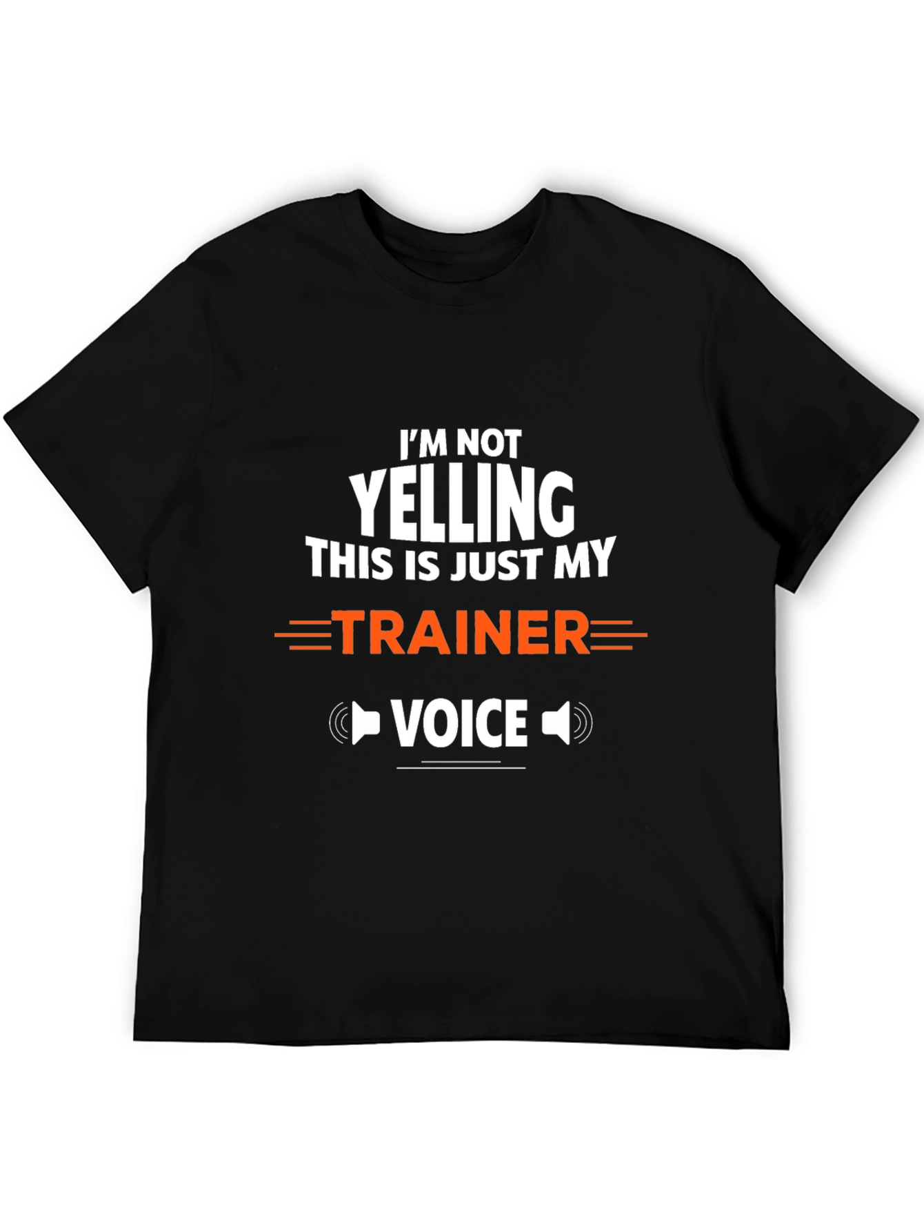 Trainer Voice T-Shirt - Funny Gym Workout Tee