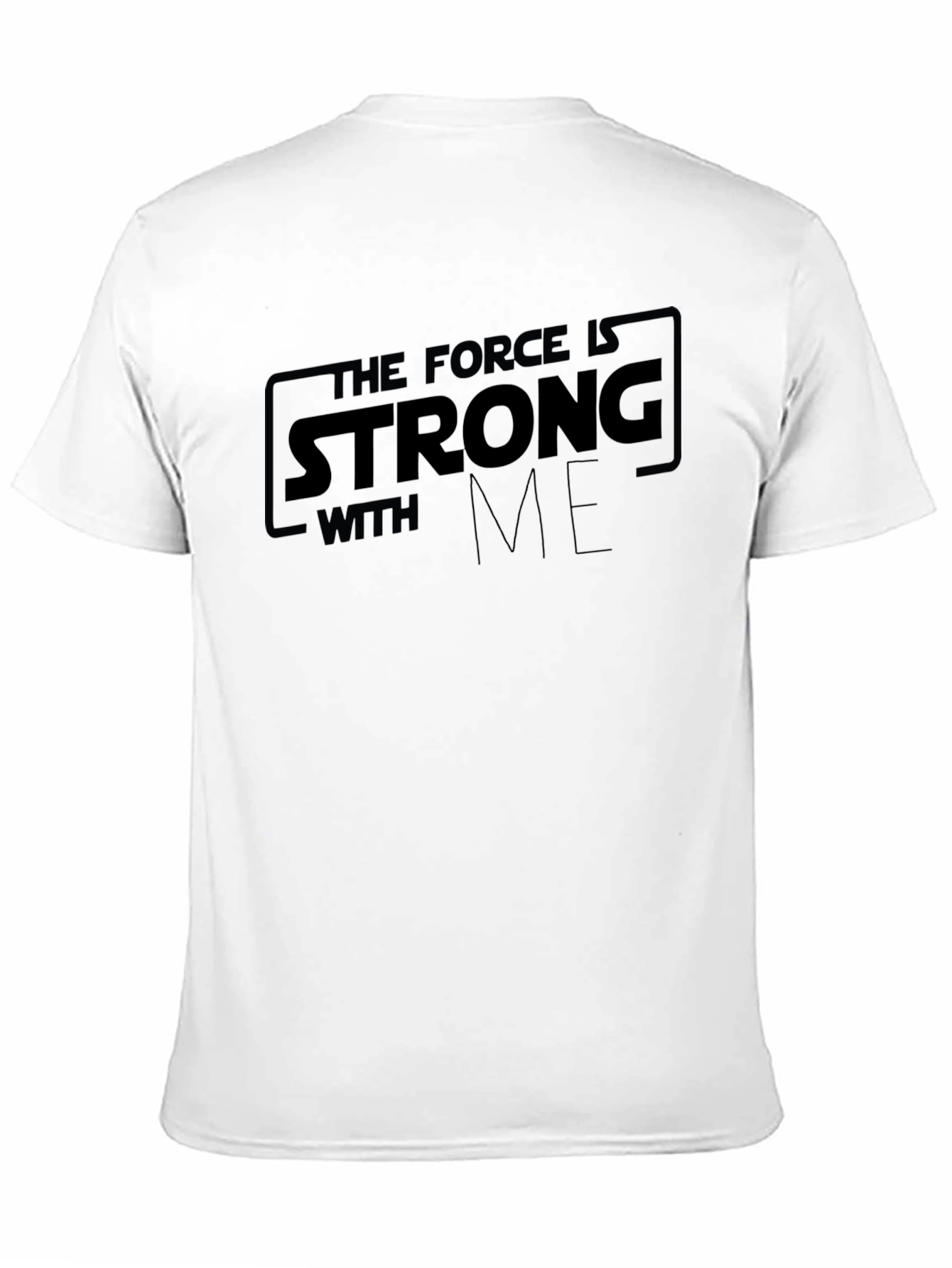 The Force Is Strong With Me Black T-Shirt